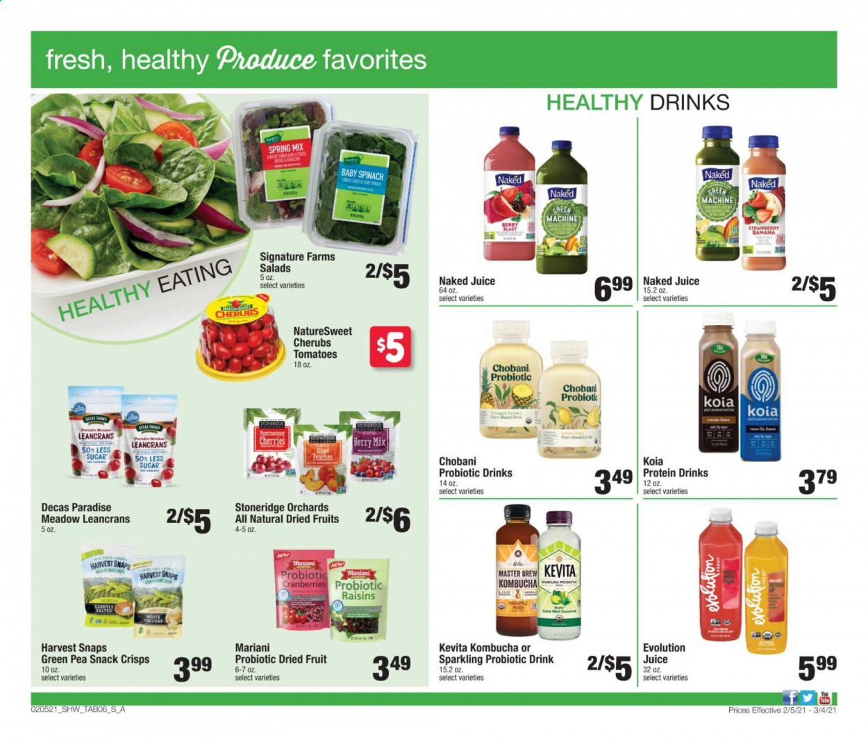 thumbnail - Shaw’s Flyer - 02/05/2021 - 03/04/2021 - Sales products - coconut, cheddar, Chobani, protein drink, koia, beans, spinach, snack, Harvest Snaps, cranberries, raisins, juice, kombucha, KeVita. Page 6.