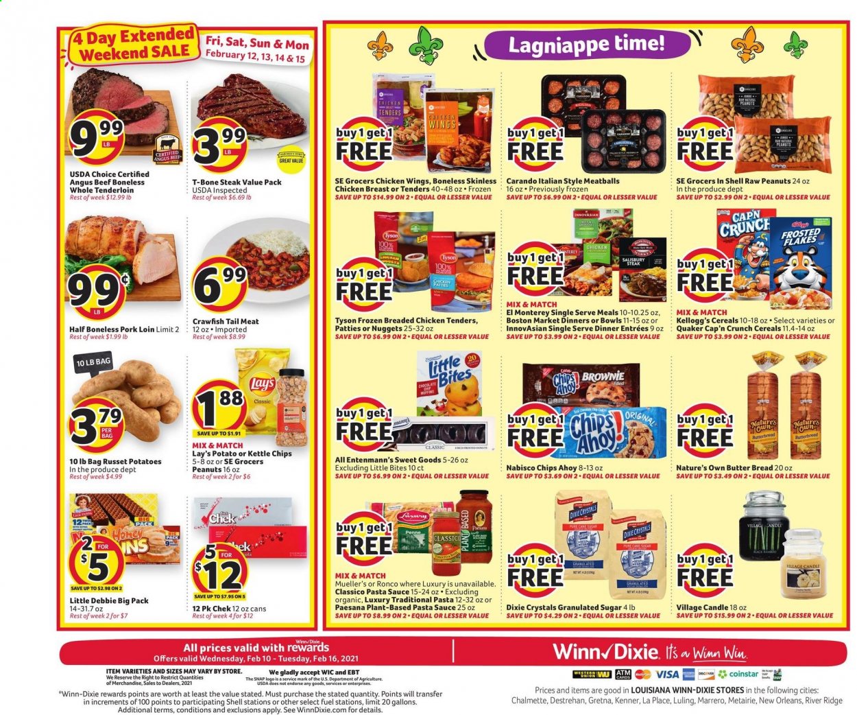thumbnail - Winn Dixie Flyer - 02/10/2021 - 02/16/2021 - Sales products - bread, brownies, donut, muffin, Entenmann's, Little Bites, meatballs, nuggets, sauce, fried chicken, Quaker, Ola, crawfish, chicken wings, chicken patties, Kellogg's, Lay’s, cane sugar, gram flour, granulated sugar, sugar, cereals, Cap'n Crunch, Frosted Flakes, penne, pasta sauce, chicken breasts, chicken tenders, beef meat, t-bone steak, steak, pork loin, pork meat, candle, raw peanuts, Nature's Own. Page 16.