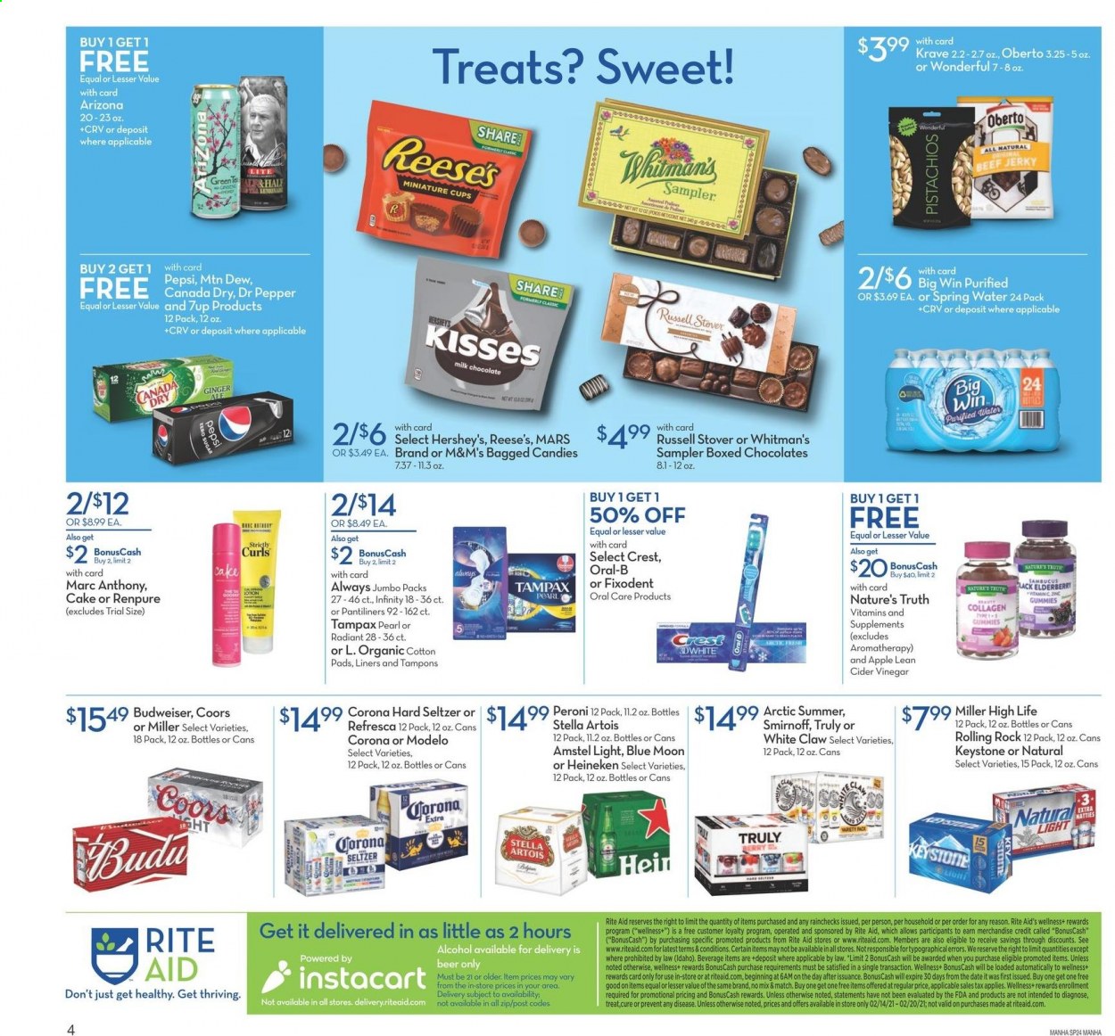 thumbnail - RITE AID Flyer - 02/14/2021 - 02/20/2021 - Sales products - beef jerky, jerky, milk, Reese's, Hershey's, chocolate, Mars, M&M's, apple cider vinegar, vinegar, pistachios, Canada Dry, ginger ale, Mountain Dew, Pepsi, Dr. Pepper, 7UP, AriZona, seltzer water, spring water, alcohol, apple cider, Smirnoff, White Claw, Hard Seltzer, TRULY, beer, Budweiser, Stella Artois, Coors, Blue Moon, Corona Extra, Heineken, Peroni, Miller, Keystone, Modelo, Oral-B, Fixodent, Crest, Tampax, pantiliners, tampons, Infinity, cup, Nature's Truth. Page 2.