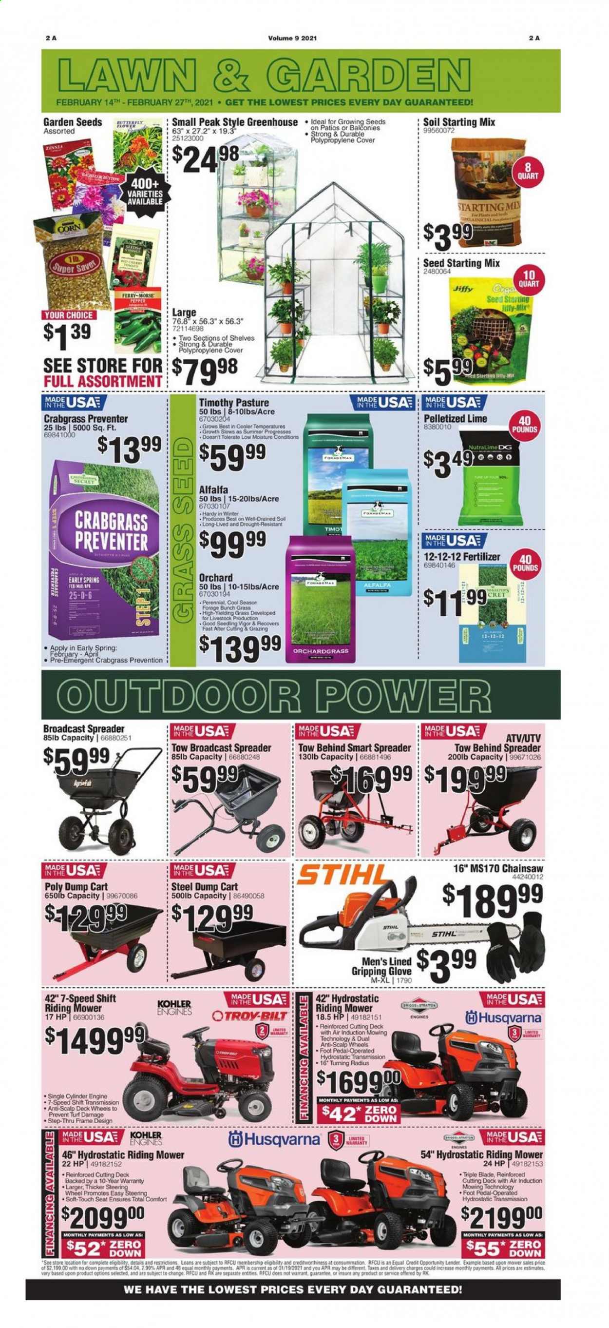 thumbnail - Rural King Flyer - 02/14/2021 - 02/27/2021 - Sales products - corn, pepper, Sol, Hewlett Packard, gloves, chain saw, spreader, greenhouse, plant seeds, zinnia, Jiffy, soil starting mix, seed starting mix, Timothy pasture, pelletized lime, fertilizer, cart, grass seed, crabgrass preventer. Page 2.