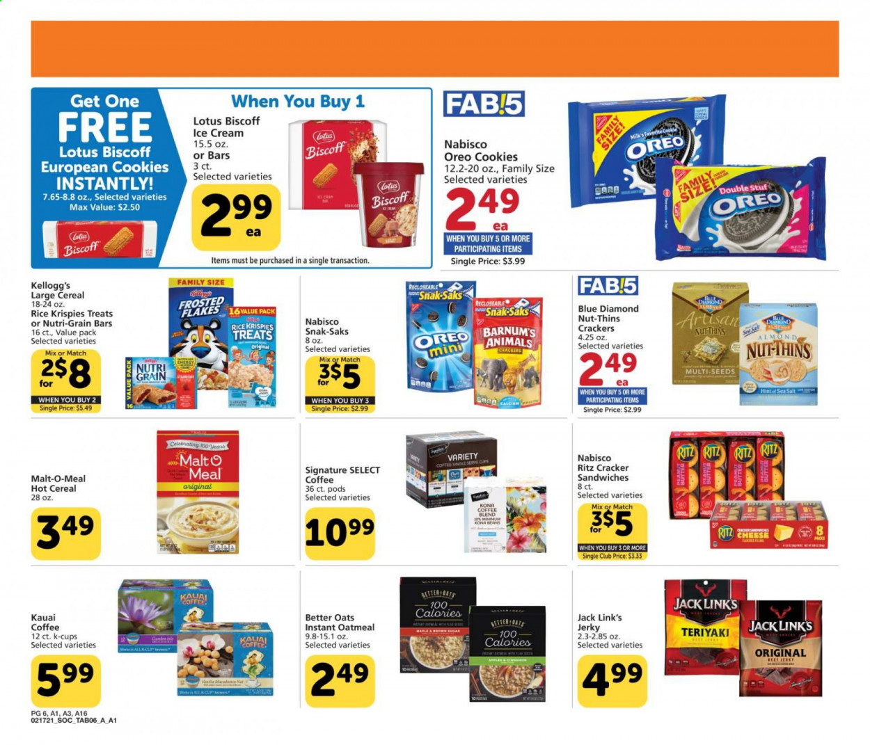thumbnail - Albertsons Flyer - 02/17/2021 - 03/09/2021 - Sales products - jerky, cheese, Oreo, milk, butter, ice cream, beans, cookies, crackers, Kellogg's, Nutri-Grain bars, RITZ, Thins, Jack Link's, oatmeal, oats, sea salt, malt, cereals, Rice Krispies, Frosted Flakes, Nutri-Grain, almonds, Blue Diamond, coffee, coffee capsules, K-Cups, Lotus, calcium. Page 6.
