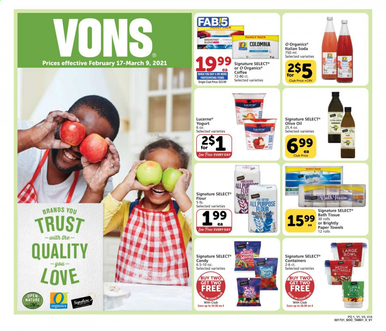 thumbnail - Vons Flyer - 02/17/2021 - 03/09/2021 - Sales products - yoghurt, jelly beans, all purpose flour, flour, extra virgin olive oil, olive oil, soda, coffee, breakfast blend, bath tissue, kitchen towels, paper towels, Trust. Page 1.