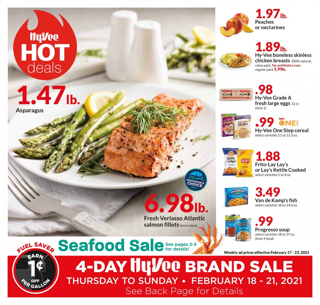 thumbnail - Hy-Vee Flyer - 02/17/2021 - 02/23/2021 - Sales products - salmon, salmon fillet, seafood, fish, Van de Kamp's, Progresso, large eggs, Lay’s, Frito-Lay, cereals, chicken breasts, kettle. Page 1.