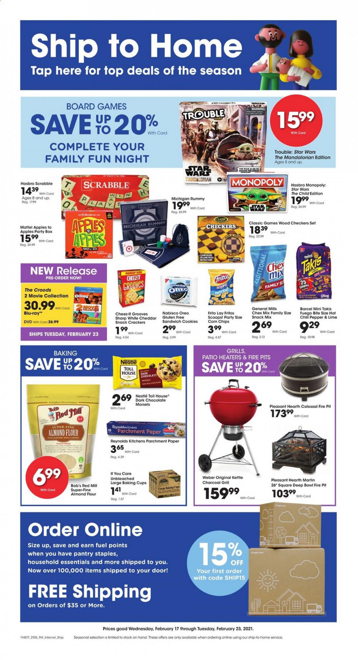 thumbnail - King Soopers Flyer - 02/17/2021 - 02/23/2021 - Sales products - apples, sandwich, cheddar, Oreo, cookies, Nestlé, sandwich cookies, chocolate, crackers, dark chocolate, chips, snack, corn chips, Cheez-It, Chex Mix, flour, almond flour, Fritos, cup, bowl, Sharp, paper, DVD, Blu-ray, kettle, Mattel, Monopoly, Hasbro, board game, grill, Weber. Page 1.