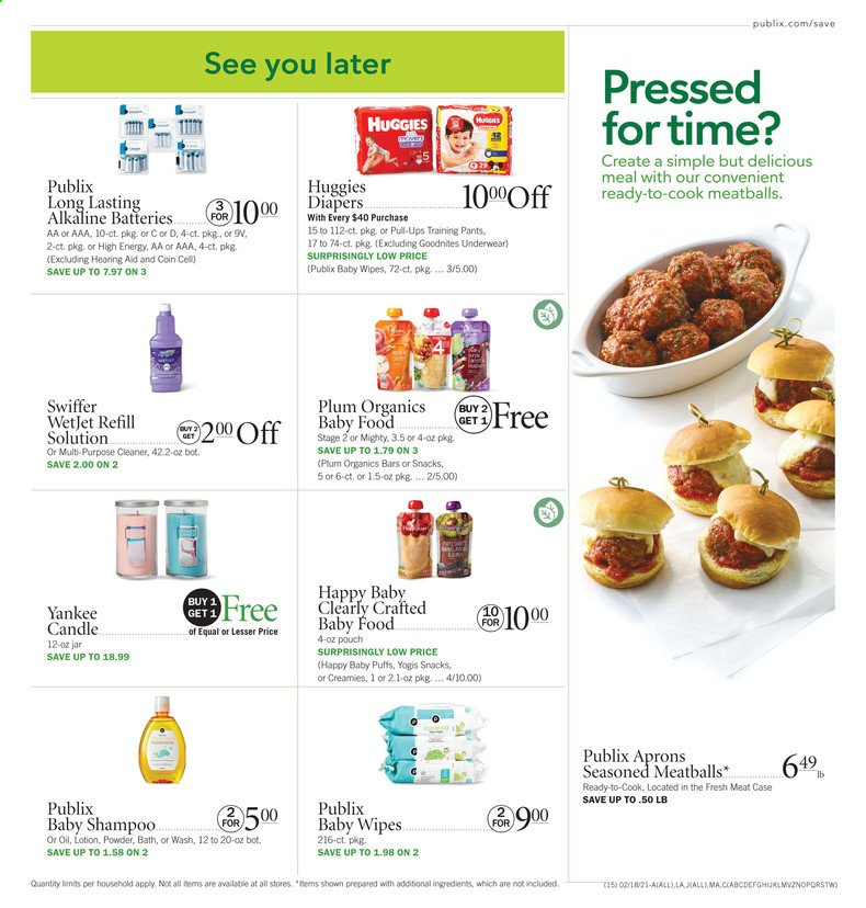 thumbnail - Publix Flyer - 02/18/2021 - 02/24/2021 - Sales products - puffs, meatballs, snack, Huggies, baby wipes, baby pants, wipes, cleaner, Swiffer, shampoo, body lotion, battery, alkaline batteries. Page 15.