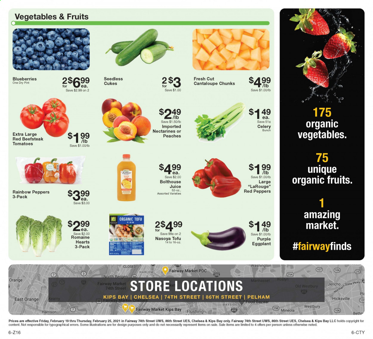 thumbnail - Fairway Market Flyer - 02/19/2021 - 02/25/2021 - Sales products - cantaloupe, celery, eggplant, blueberries, oranges, tofu, juice, nectarines. Page 6.