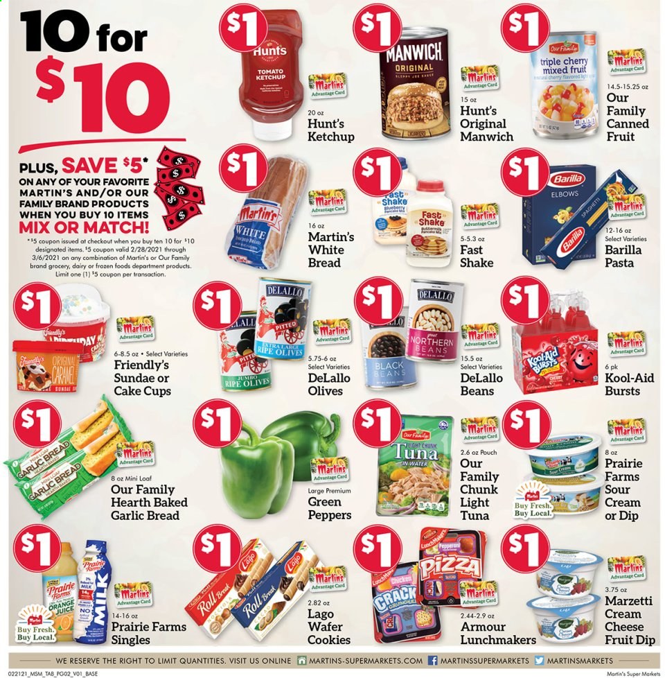thumbnail - Martin’s Flyer - 02/21/2021 - 02/27/2021 - Sales products - bread, white bread, cake, tuna, cream cheese, pizza, Barilla, cheese, milk, shake, sour cream, dip, Friendly's Ice Cream, beans, cookies, wafers, olives, light tuna, Manwich, black beans, pasta, ketchup, orange juice, juice. Page 2.