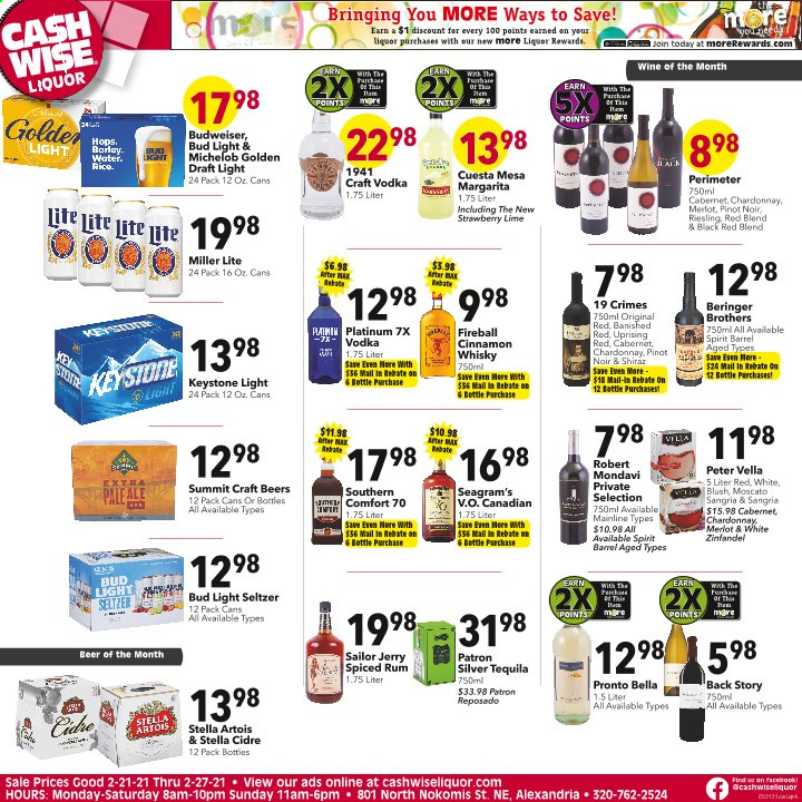 thumbnail - Cash Wise Liquor Only Flyer - 02/21/2021 - 02/27/2021 - Sales products - Budweiser, Miller Lite, Stella Artois, Michelob, cinnamon, Moscato, seltzer water, Cabernet Sauvignon, Riesling, Chardonnay, wine, Merlot, Pinot Noir, Shiraz, Perimeter, rum, spiced rum, tequila, vodka, liquor, BROTHERS, whisky, beer, Bud Light, Keystone. Page 1.