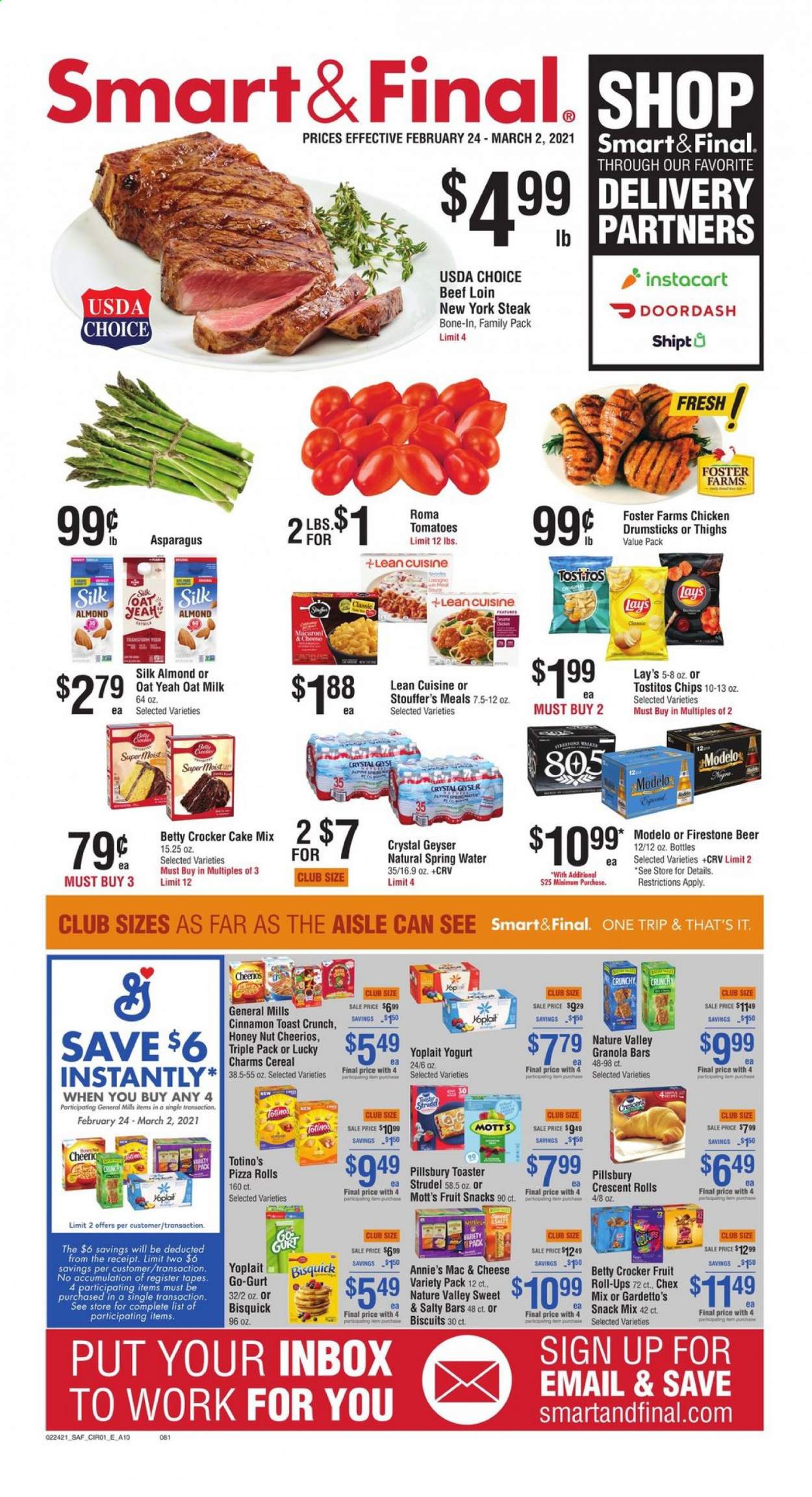 thumbnail - Smart & Final Flyer - 02/24/2021 - 03/02/2021 - Sales products - pizza rolls, toast bread, cake mix, crescent rolls, strudel, macaroni & cheese, pizza, Pillsbury, Lean Cuisine, Annie's, yoghurt, Yoplait, milk, oat milk, Stouffer's, biscuit, fruit snack, chips, Lay’s, Tostitos, Chex Mix, Bisquick, cereals, Cheerios, granola bar, Nature Valley, cinnamon, Mott's, spring water, beer, Modelo, steak. Page 1.