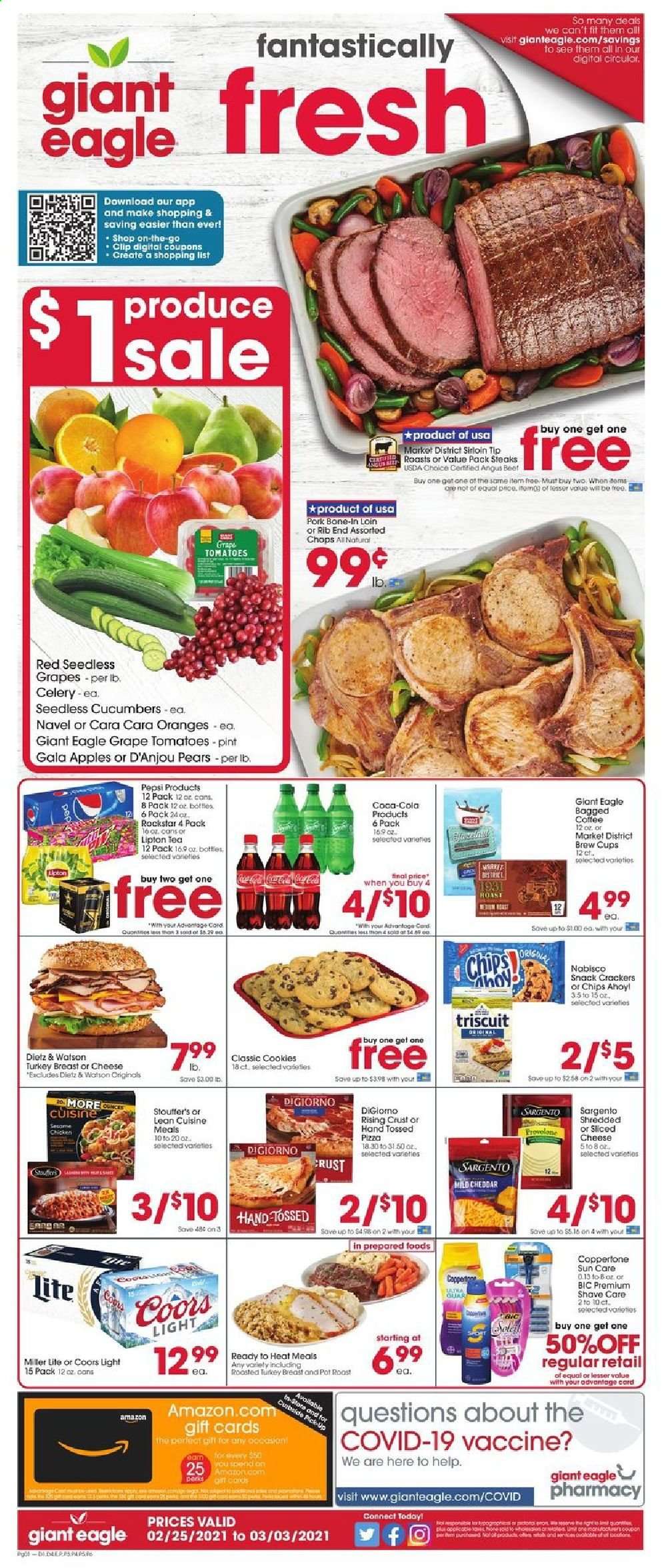 thumbnail - Giant Eagle Flyer - 02/25/2021 - 03/03/2021 - Sales products - Miller Lite, Coors, celery, seedless grapes, apples, pears, oranges, pizza, Lean Cuisine, Dietz & Watson, mild cheddar, sliced cheese, Sargento, cookies, crackers, Chips Ahoy!, chips, snack, cucumber, Coca-Cola, Pepsi, Lipton, Rockstar, tea, beer, turkey breast, steak, BIC, pot, cup, Gala. Page 1.