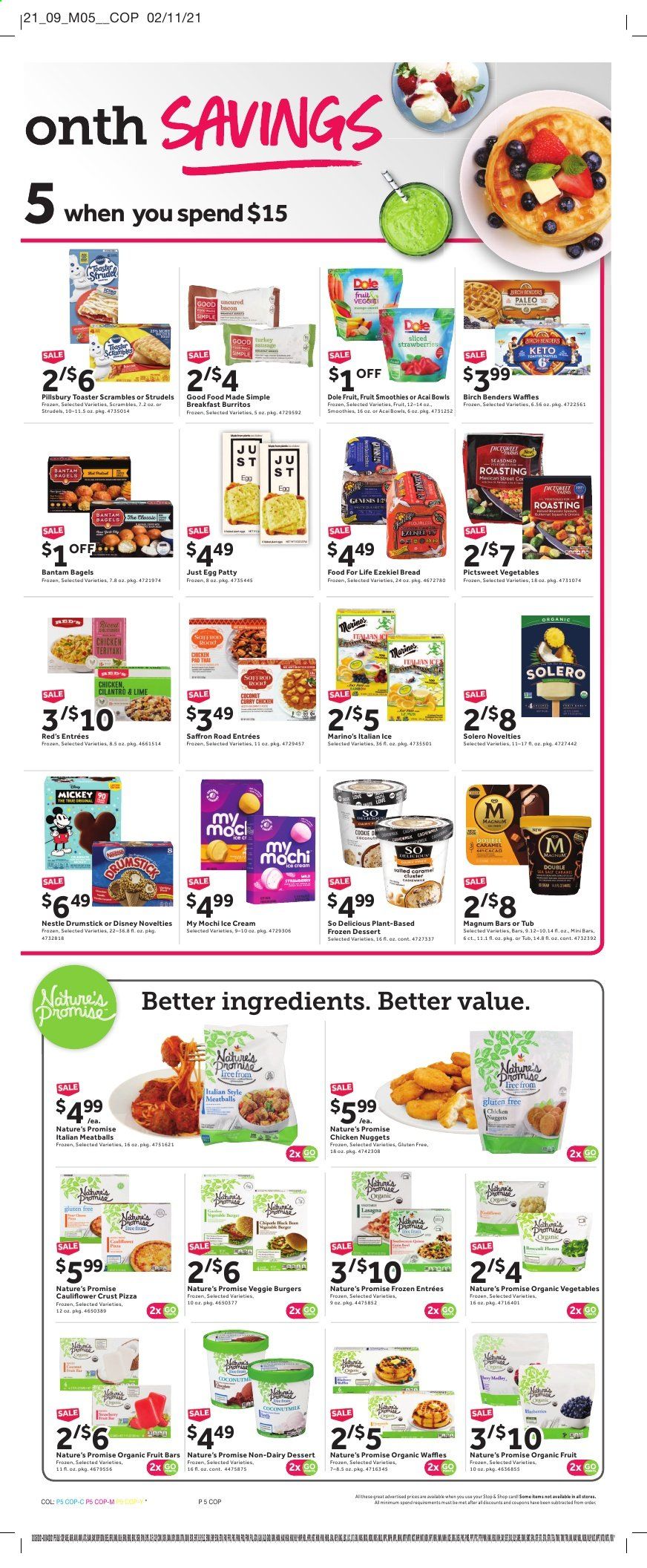 thumbnail - Stop & Shop Flyer - 02/26/2021 - 03/04/2021 - Sales products - Dole, bread, Nature’s Promise, bagels, waffles, coconut, nuggets, hamburger, pizza, meatballs, Pillsbury, chicken nuggets, veggie burger, lasagna meal, eggs, Magnum, ice cream, Solero, cauliflower, strawberries, Nestlé, cilantro, teriyaki sauce, smoothie, Disney, Mickey Mouse. Page 7.