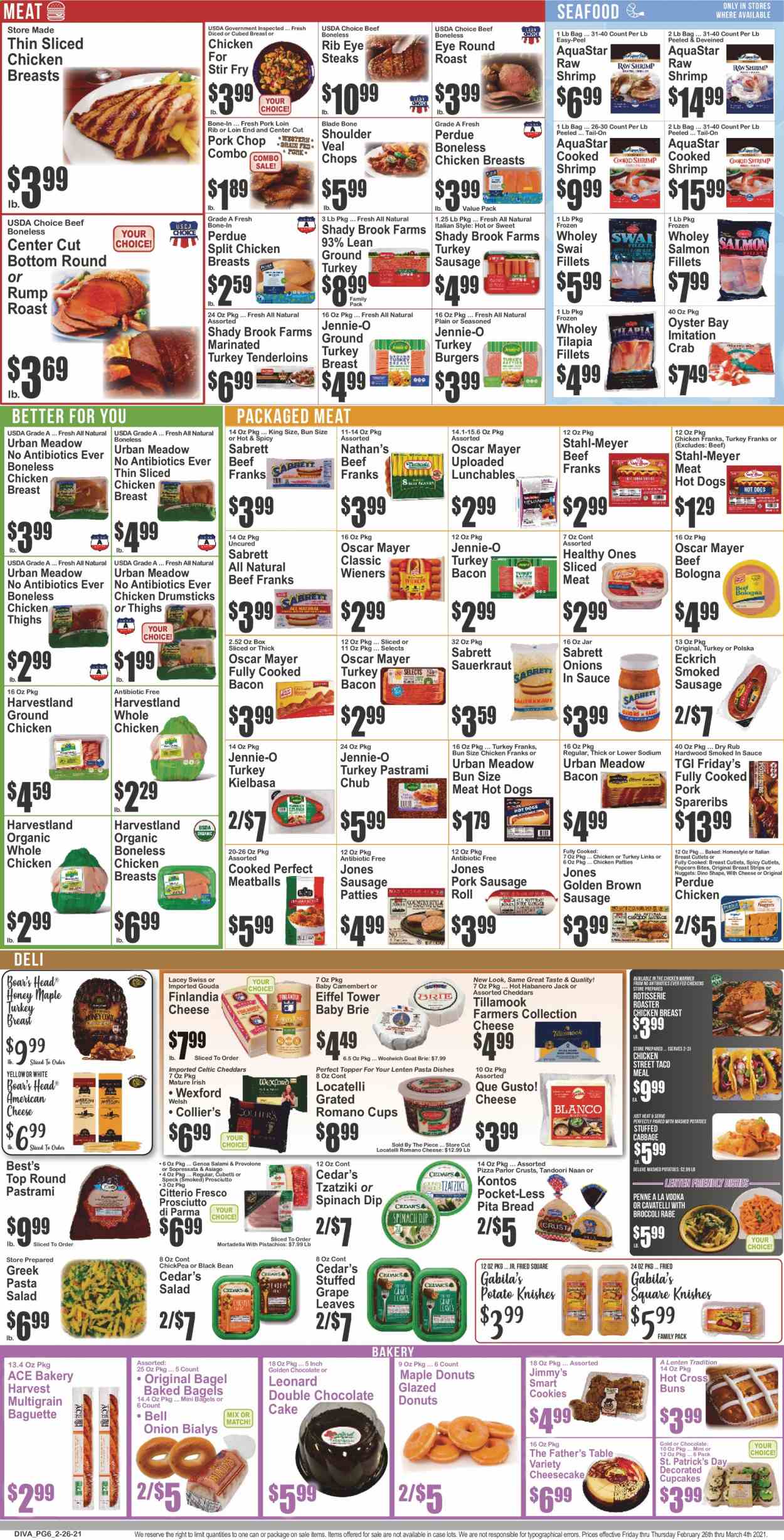 thumbnail - Key Food Flyer - 02/26/2021 - 03/04/2021 - Sales products - baguette, bread, sausage rolls, pita, Father's Table, bagels, cupcake, cheesecake, cake, donut, buns, salmon, salmon fillet, tilapia, seafood, crab, shrimps, swai fillet, mashed potatoes, hot dog, pizza, meatballs, nuggets, hamburger, salad, Perdue®, Lunchables, bacon, salami, turkey bacon, prosciutto, bologna sausage, Oscar Mayer, sausage, smoked sausage, chicken frankfurters, tzatziki, pasta salad, american cheese, asiago, camembert, gouda, mortadella, brie, dip, beans, spinach, strips, chicken patties, cookies, chocolate, popcorn, sauerkraut, penne, pork sausage, honey, pistachios, vodka, ground chicken, ground turkey, turkey breast, whole chicken, chicken breasts, chicken thighs, chicken drumsticks, beef meat, veal cutlet, veal meat, pastrami, steak, round roast, pork chops, pork loin, pork meat, pork spare ribs, Ace, cup. Page 6.