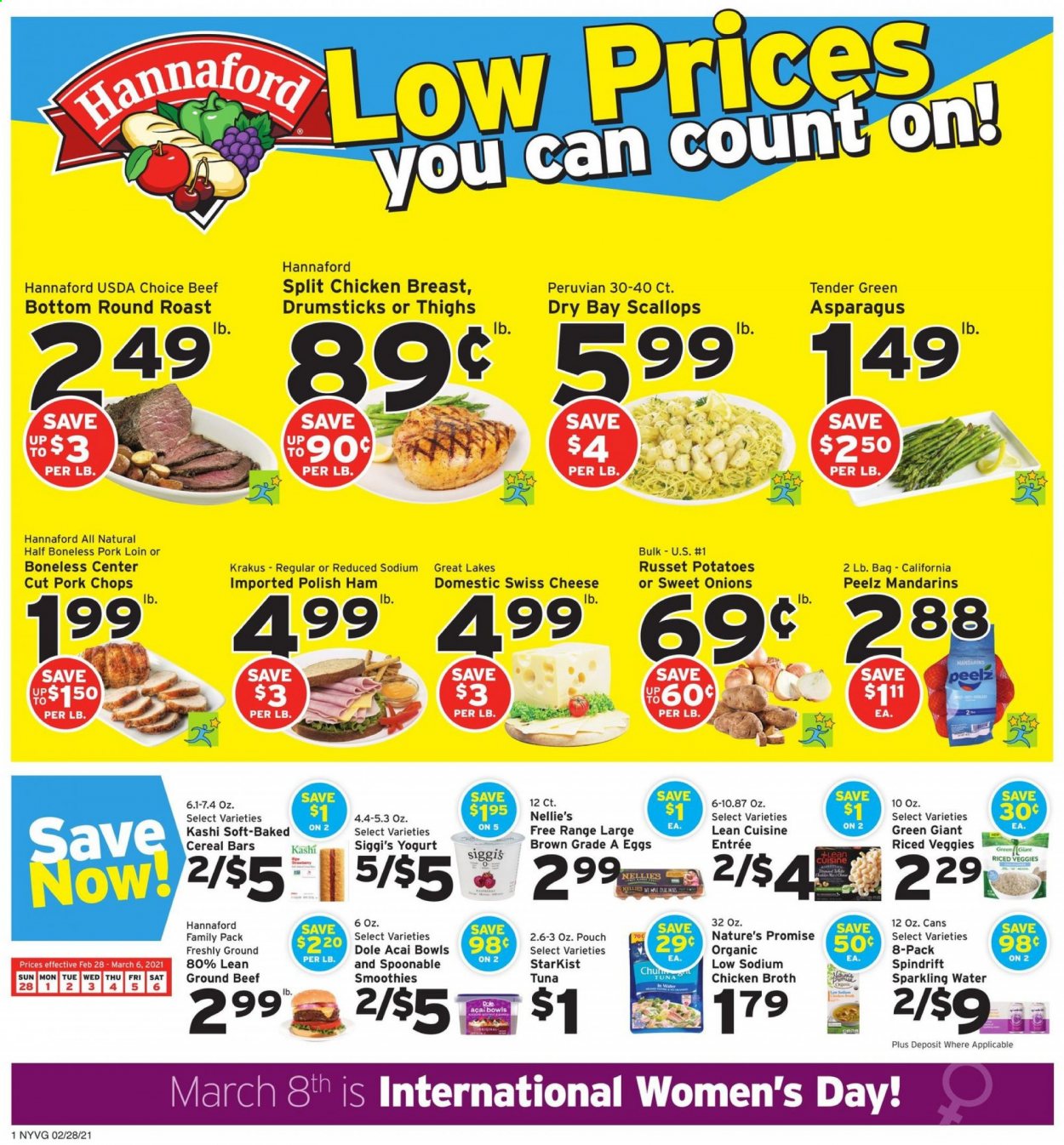 thumbnail - Hannaford Flyer - 02/28/2021 - 03/06/2021 - Sales products - Dole, Nature’s Promise, scallops, tuna, StarKist, Lean Cuisine, ham, swiss cheese, yoghurt, eggs, cereal bar, chicken broth, broth, mandarines, cereals, Spindrift, smoothie, sparkling water, chicken breasts, beef meat, ground beef, round roast, pork chops, pork loin, pork meat, polish. Page 1.