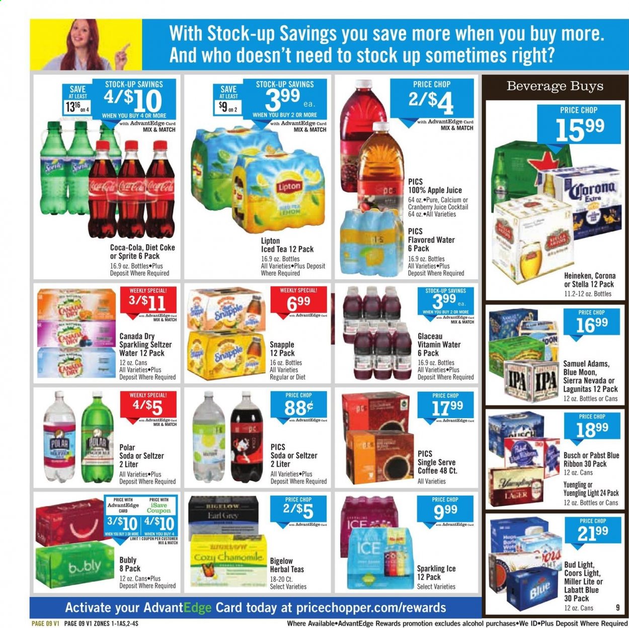 thumbnail - Price Chopper Flyer - 02/28/2021 - 03/06/2021 - Sales products - Miller Lite, Coors, Blue Moon, Yuengling, Blue Ribbon, apple juice, Canada Dry, Coca-Cola, cranberry juice, Sprite, soda, juice, Lipton, Diet Coke, Snapple, seltzer water, flavored water, coffee, alcohol, beer, Busch, Bud Light, Corona Extra, Heineken, IPA, calcium. Page 9.