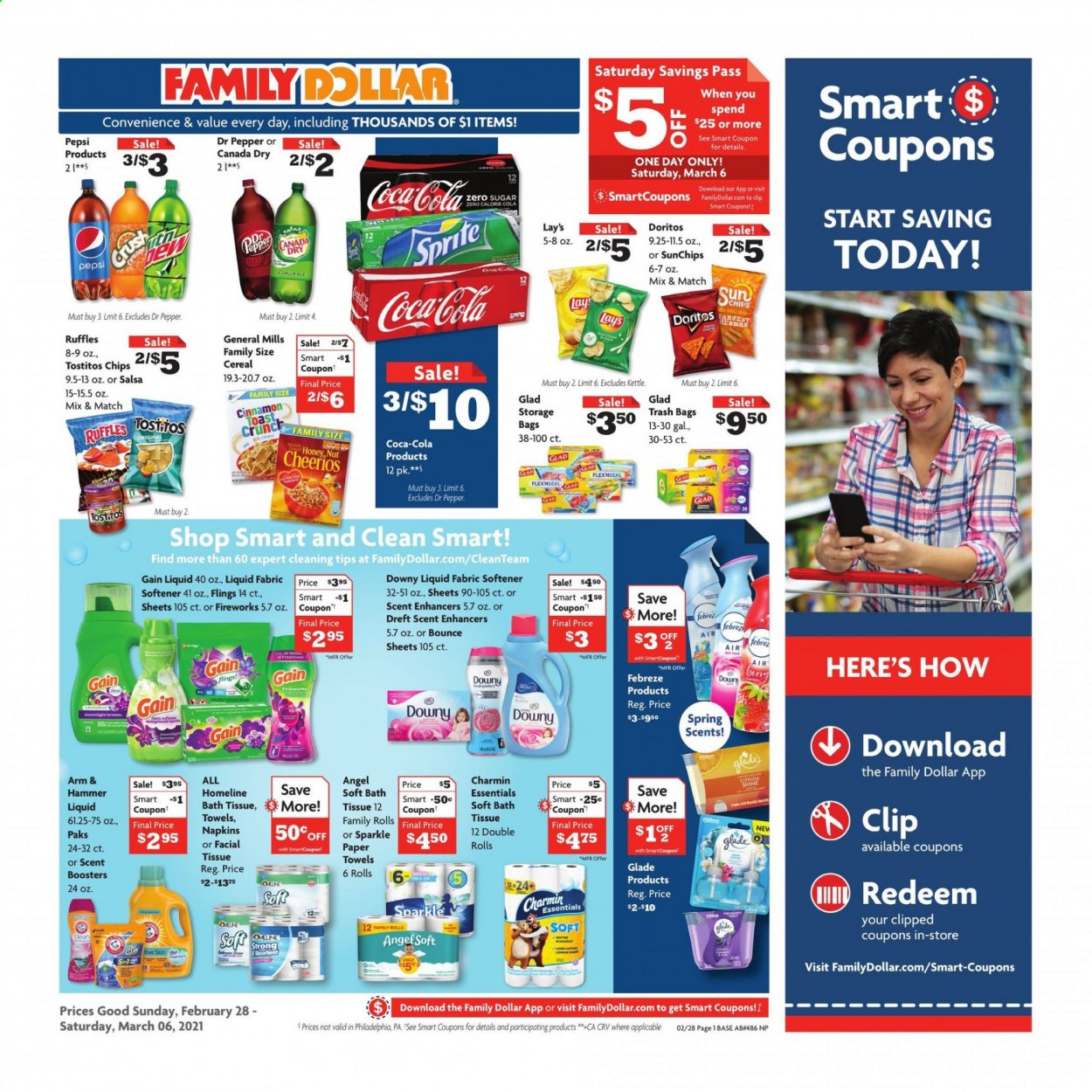 thumbnail - Family Dollar Flyer - 02/28/2021 - 03/06/2021 - Sales products - toast bread, Philadelphia, salsa, Doritos, chips, Lay’s, Ruffles, Tostitos, cereals, Cheerios, cinnamon, Canada Dry, Coca-Cola, ginger ale, Pepsi, Dr. Pepper, napkins, bath tissue, kitchen towels, paper towels, Charmin, Febreze, Gain, fabric softener, Bounce, scent booster, trash bags, storage bag, Glade. Page 1.