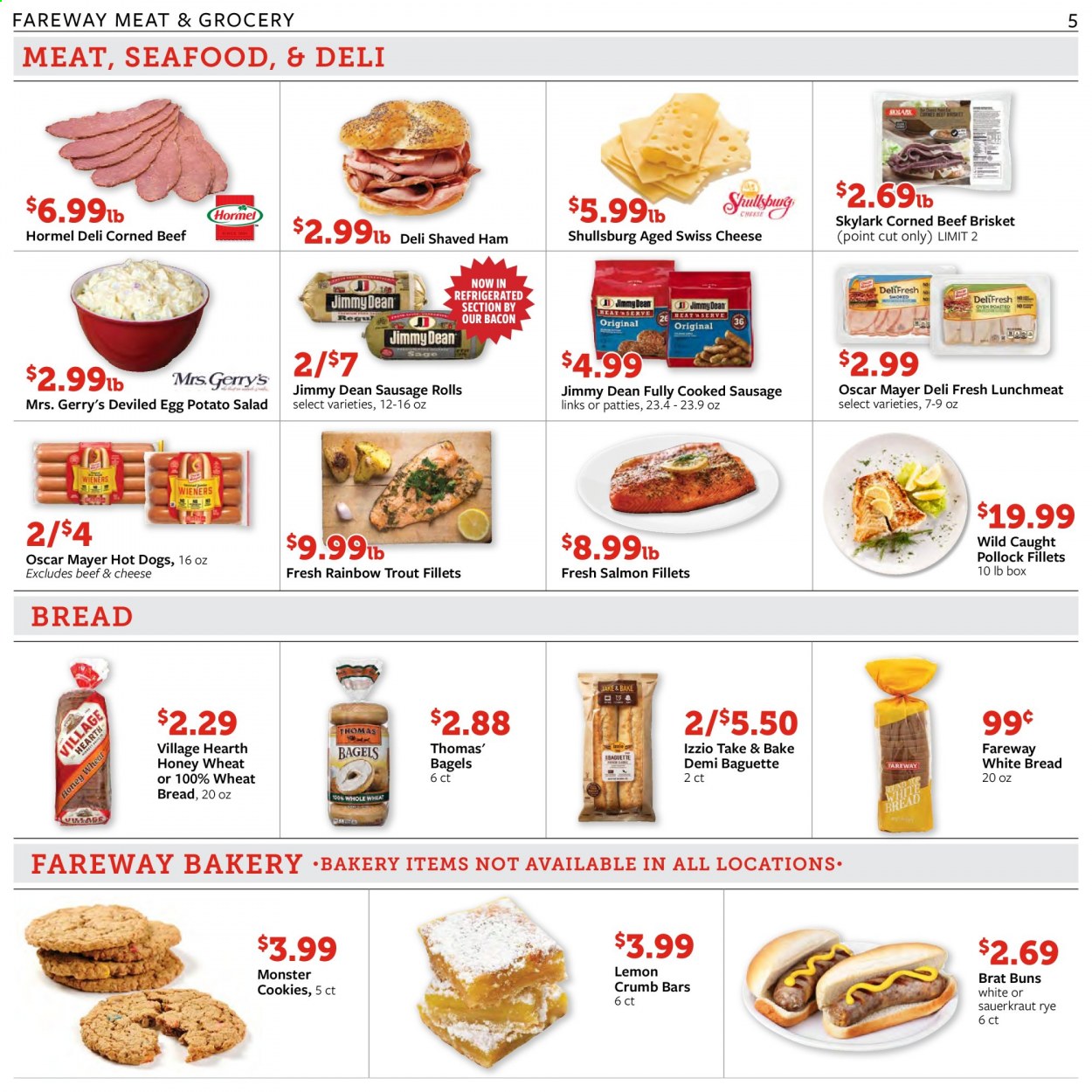thumbnail - Fareway Flyer - 03/02/2021 - 03/08/2021 - Sales products - baguette, sausage rolls, wheat bread, white bread, bagels, buns, salmon, salmon fillet, trout, pollock, seafood, hot dog, salad, Jimmy Dean, Hormel, bacon, ham, Oscar Mayer, sausage, potato salad, lunch meat, swiss cheese, eggs, cookies, sauerkraut, Monster, beef meat, corned beef, beef brisket. Page 5.