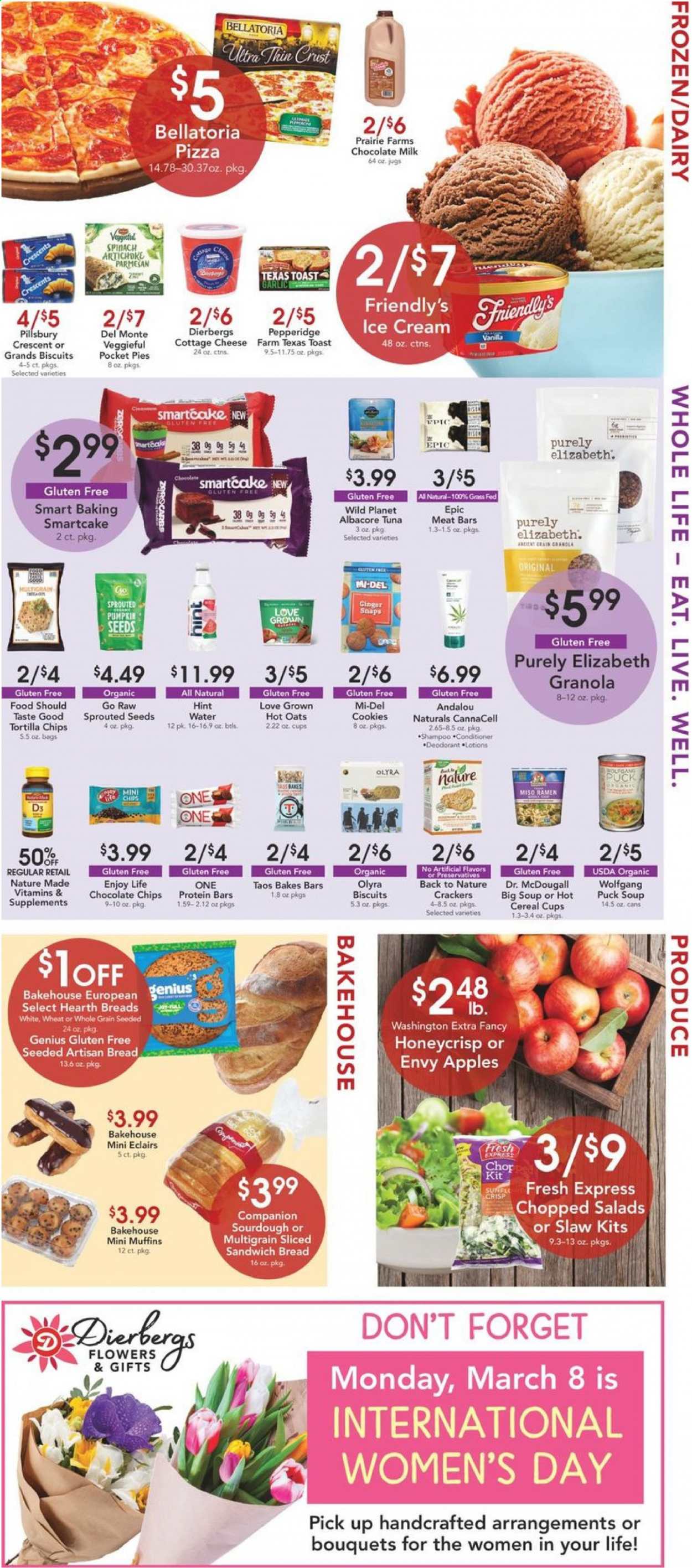 thumbnail - Dierbergs Flyer - 03/02/2021 - 03/08/2021 - Sales products - bread, toast bread, muffin, ginger, apples, tuna, ramen, pizza, sandwich, soup, Pillsbury, cottage cheese, parmesan, cheese, Puck, milk, ice cream, Friendly's Ice Cream, spinach, Bellatoria, cookies, crackers, biscuit, tortilla chips, oats, garlic, cereals, granola, protein bar, miso, pumpkin seeds, bouquet, Nature Made, vitamin D3. Page 3.