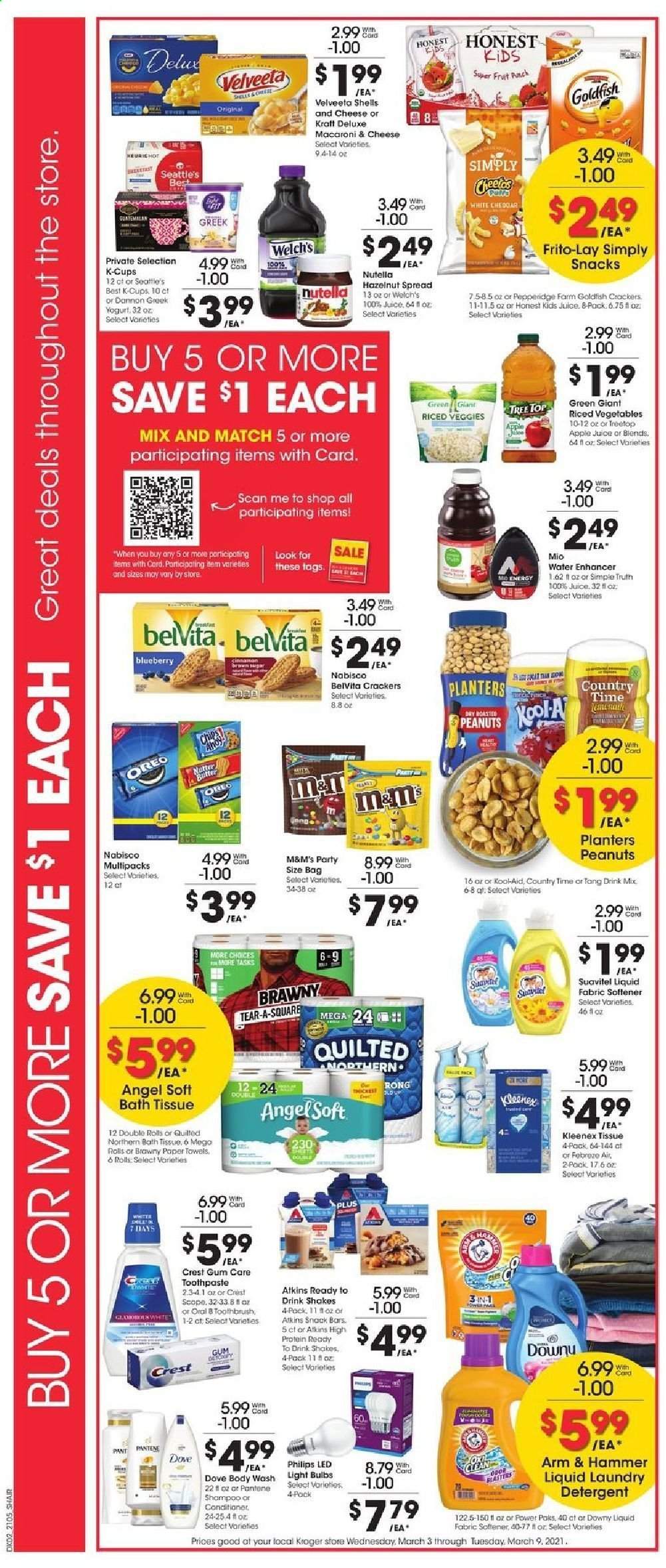 thumbnail - Kroger Flyer - 03/03/2021 - 03/09/2021 - Sales products - Philips, Apple, 7 Days, macaroni & cheese, Welch's, Kraft®, greek yoghurt, Oreo, yoghurt, Dannon, shake, butter, Nutella, M&M's, crackers, snack, Goldfish, Frito-Lay, ARM & HAMMER, belVita, peanuts, Planters, apple juice, juice, Country Time, coffee capsules, K-Cups, punch, Dove, bath tissue, Kleenex, Quilted Northern, kitchen towels, paper towels, detergent, fabric softener, laundry detergent, body wash, shampoo, toothbrush, Oral-B, toothpaste, Crest, conditioner, Pantene, bulb, light bulb, bag. Page 3.