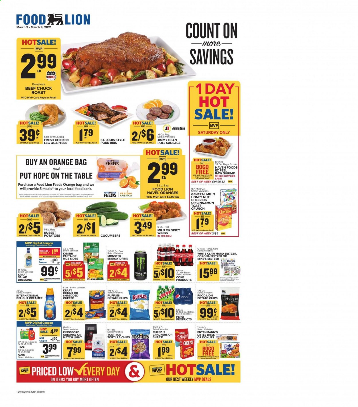 thumbnail - Food Lion Flyer - 03/03/2021 - 03/09/2021 - Sales products - toast bread, donut, Entenmann's, Little Bites, oranges, shrimps, Knorr, Kraft®, Jimmy Dean, sausage, shredded cheese, creamer, crackers, tortilla chips, potato chips, Cheez-It, Ruffles, cucumber, Cheerios, rice, pasta, cinnamon, salad dressing, dressing, Coca-Cola, Pepsi, energy drink, Monster, Monster Energy, seltzer water, White Claw, Hard Seltzer, beer, Corona Extra, beef meat, chuck roast, pork meat, pork ribs, Gain, Tide, Sharp. Page 1.