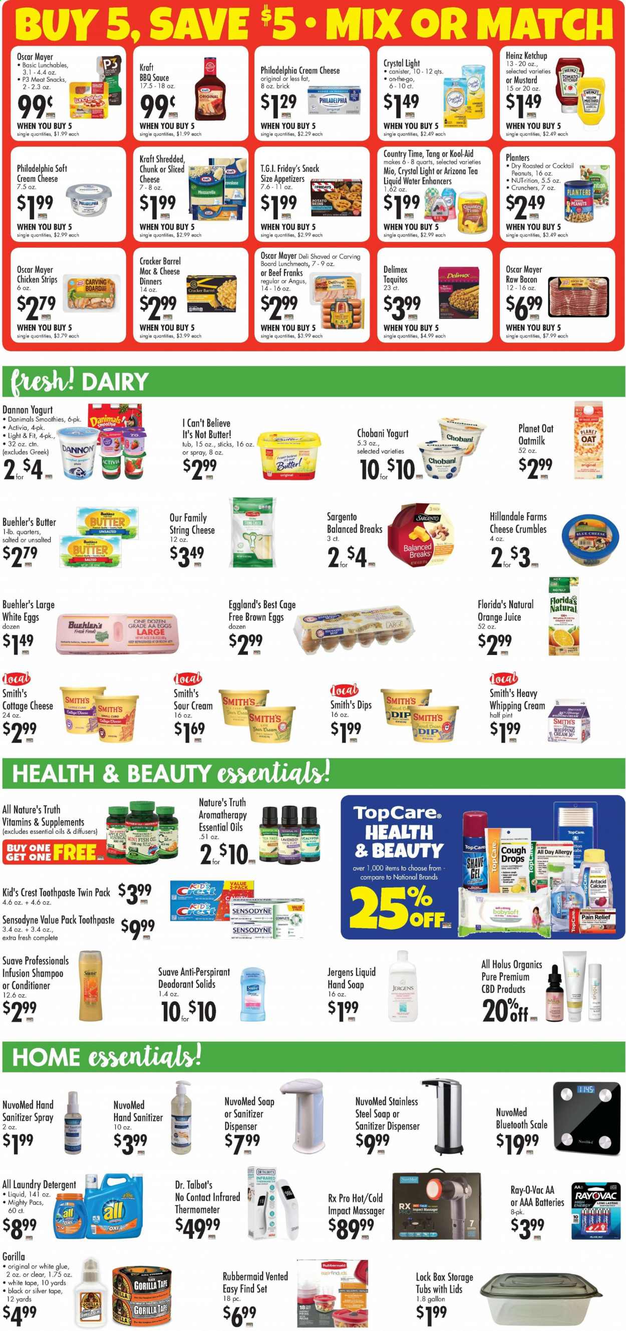 thumbnail - Buehler's Flyer - 03/03/2021 - 03/09/2021 - Sales products - cream cheese, macaroni & cheese, sauce, taquitos, Lunchables, Kraft®, bacon, Oscar Mayer, lunch meat, blue cheese, cottage cheese, mozzarella, sliced cheese, string cheese, Philadelphia, cheddar, cheese crumbles, Sargento, greek yoghurt, yoghurt, Activia, Chobani, Dannon, Danimals, oat milk, eggs, cage free eggs, butter, I Can't Believe It's Not Butter, sour cream, whipping cream, dip, strips, chicken strips, crackers, Florida's Natural, snack, Smith's, oats, Heinz, BBQ sauce, mustard, ketchup, fish oil, peanuts, Planters, lemonade, orange juice, juice, AriZona, Country Time, smoothie, tea, beef meat, diffuser, essential oils, AAA batteries, tea tree, thermometer, Crest. Page 5.