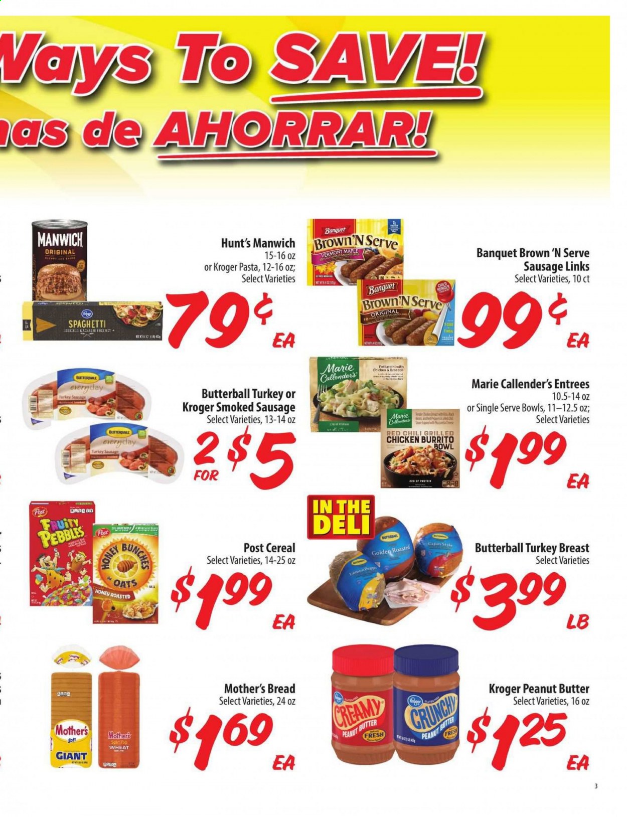 thumbnail - Food 4 Less Flyer - 03/10/2021 - 03/16/2021 - Sales products - bread, burrito, Marie Callender's, sausage, smoked sausage, Brown 'N Serve, oats, Manwich, cereals, Fruity Pebbles, spaghetti, pasta, honey, peanut butter, Butterball, turkey breast, bowl. Page 4.