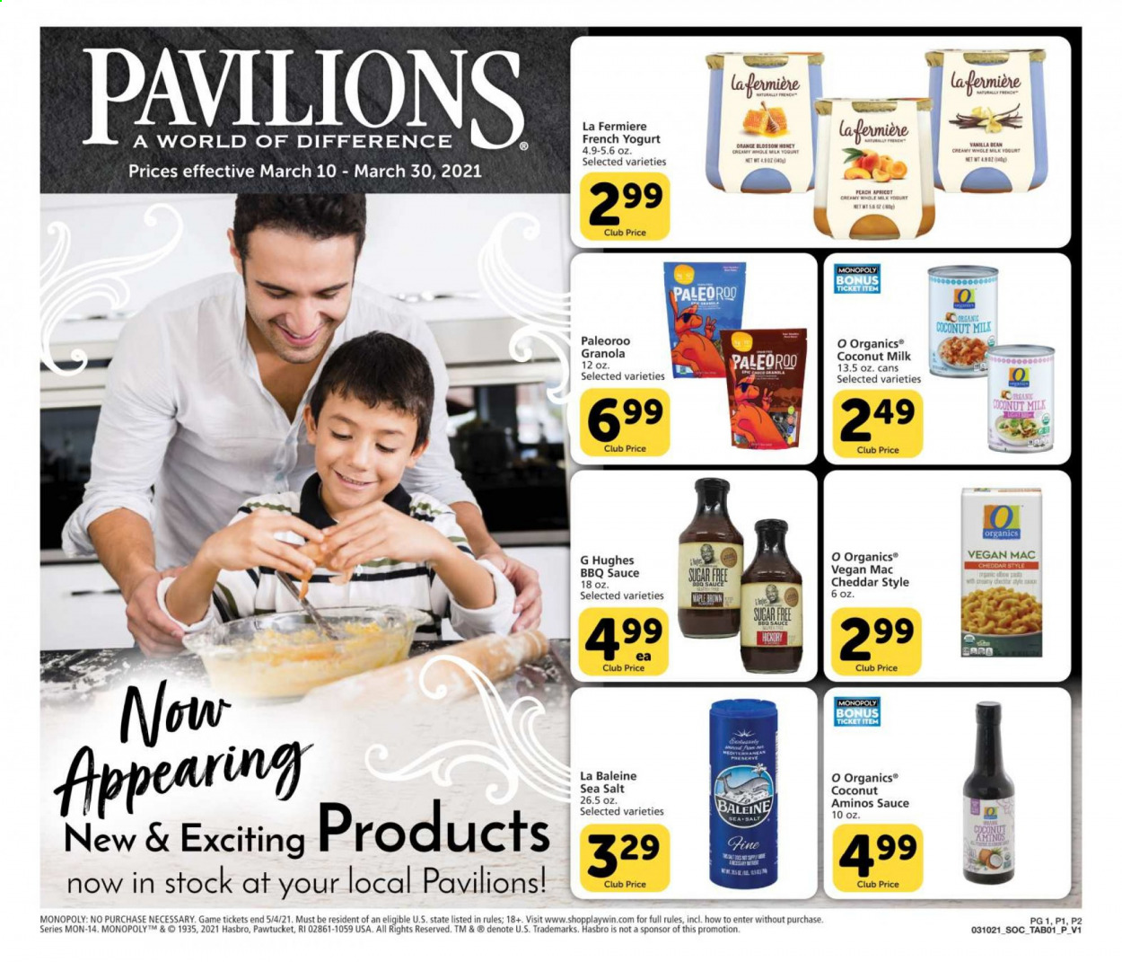 thumbnail - Pavilions Flyer - 03/10/2021 - 03/30/2021 - Sales products - sauce, cheddar, yoghurt, Blossom, sea salt, coconut milk, granola, BBQ sauce, honey, Monopoly, Hasbro. Page 1.