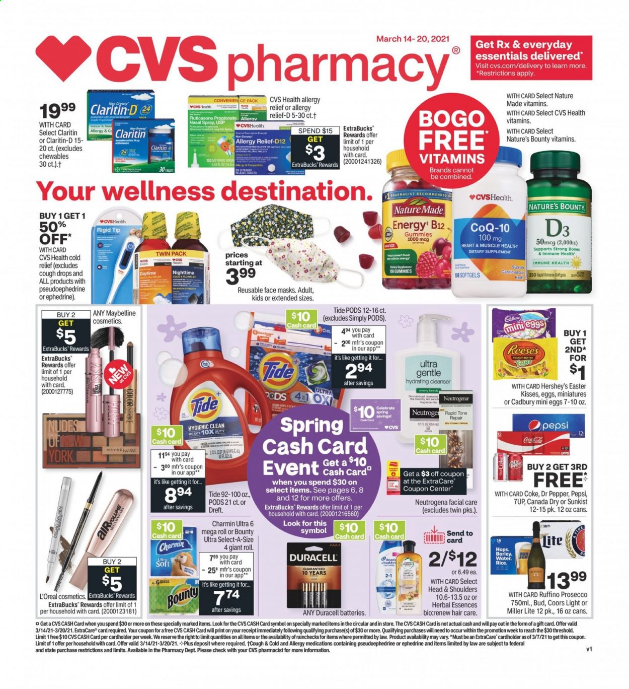 thumbnail - CVS Pharmacy Flyer - 03/14/2021 - 03/20/2021 - Sales products - Reese's, Hershey's, Bounty, Cadbury, Canada Dry, Coca-Cola, Pepsi, Dr. Pepper, 7UP, prosecco, Charmin, Tide, cleanser, L’Oréal, Neutrogena, serum, Head & Shoulders, Herbal Essences, Maybelline, fragrance, pen, battery, Duracell, Nature Made, Nature's Bounty, vitamin D3, cough drops, nasal spray, allergy relief, dietary supplement, face mask, beer, Miller Lite, Coors. Page 1.