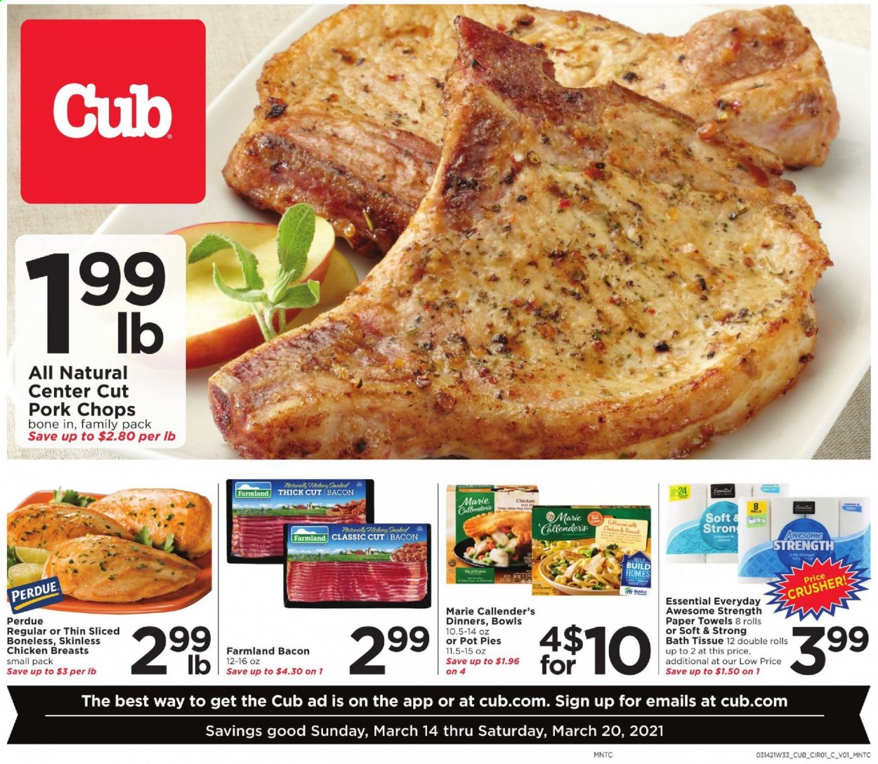 thumbnail - Cub Foods Flyer - 03/14/2021 - 03/20/2021 - Sales products - pot pie, Perdue®, Marie Callender's, bacon, chicken breasts, pork chops, pork meat. Page 1.