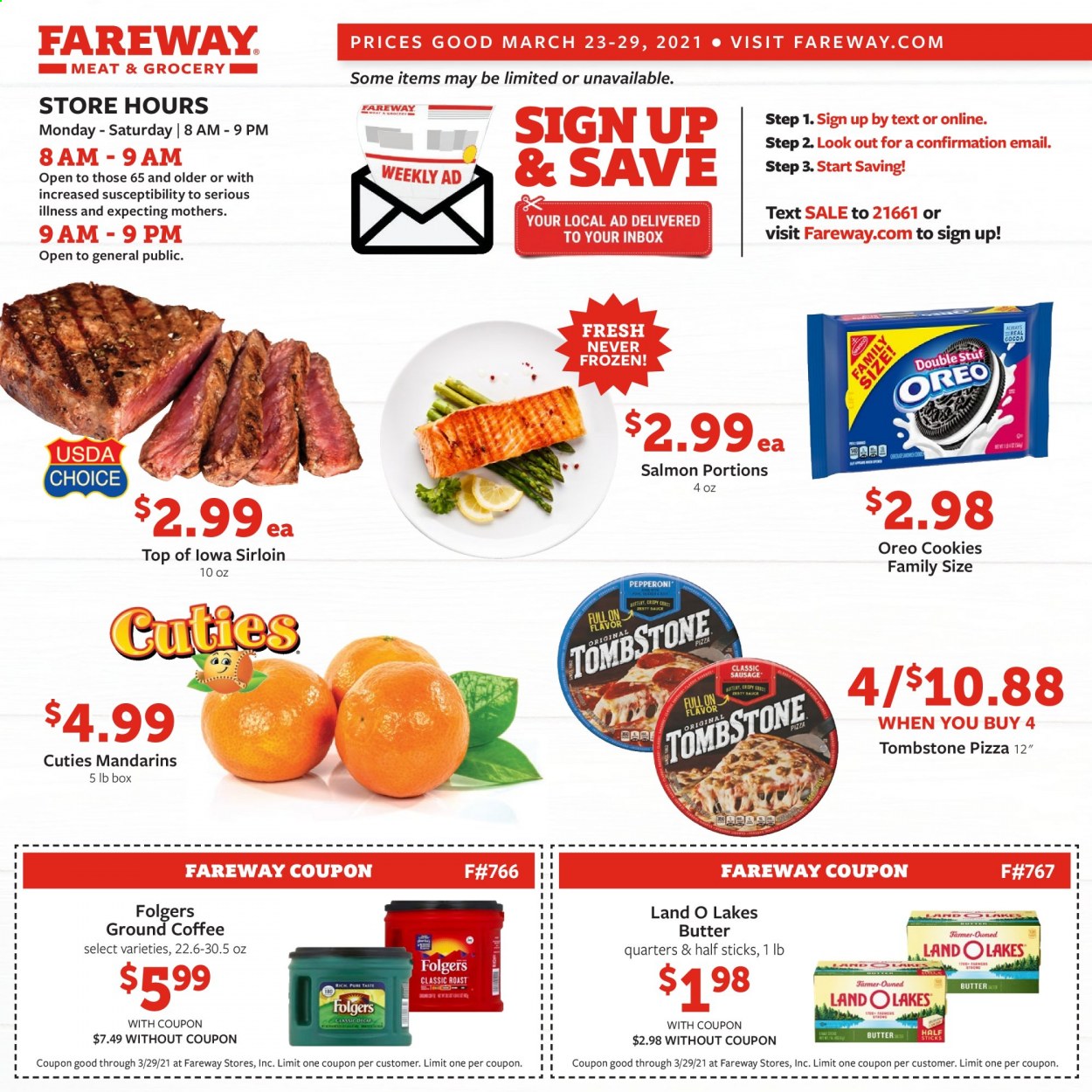 thumbnail - Fareway Flyer - 03/23/2021 - 03/29/2021 - Sales products - salmon, pizza, Oreo, butter, cookies, mandarines, coffee, Folgers, ground coffee. Page 1.