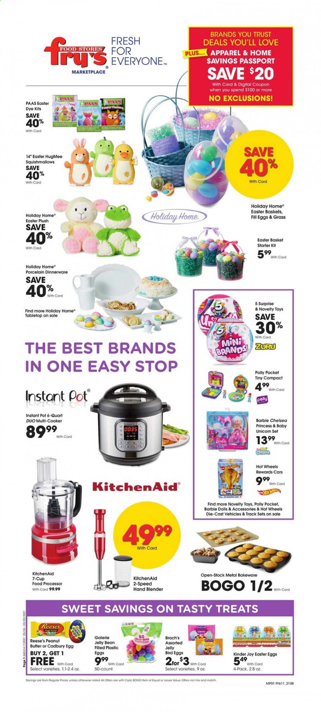 thumbnail - Fry’s Flyer - 03/24/2021 - 03/30/2021 - Sales products - Trust, cod, jelly, eggs, butter, Reese's, beans, Kinder Joy, Cadbury, peanuts, Joy, basket, Barbie, dinnerware set, KitchenAid, pot, cup, bakeware, multifunction cooker, Instant Pot, food processor, hand blender. Page 1.