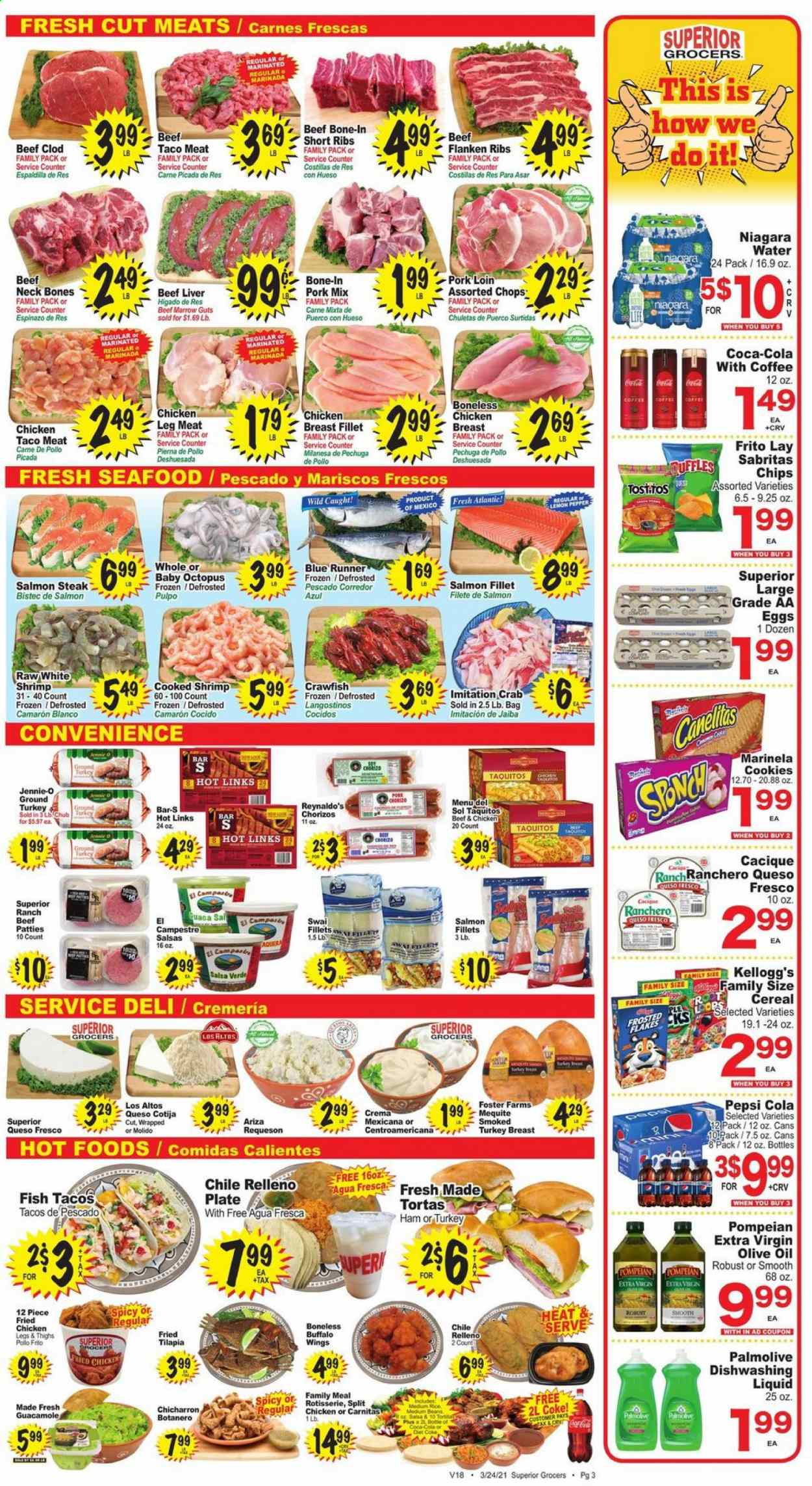 thumbnail - Superior Grocers Flyer - 03/24/2021 - 03/30/2021 - Sales products - tacos, ground turkey, turkey breast, chicken breasts, chicken legs, beef liver, beef meat, steak, pork loin, pork meat, salmon, salmon fillet, tilapia, octopus, seafood, crab, fish, shrimps, swai fillet, fried chicken, Menu Del Sol, taquitos, ham, chorizo, guacamole, queso fresco, eggs, salsa, beans, crawfish, cookies, Kellogg's, cereals, Frosted Flakes, extra virgin olive oil, olive oil, Coca-Cola, Pepsi, Diet Coke, coffee, Palmolive, plate. Page 3.