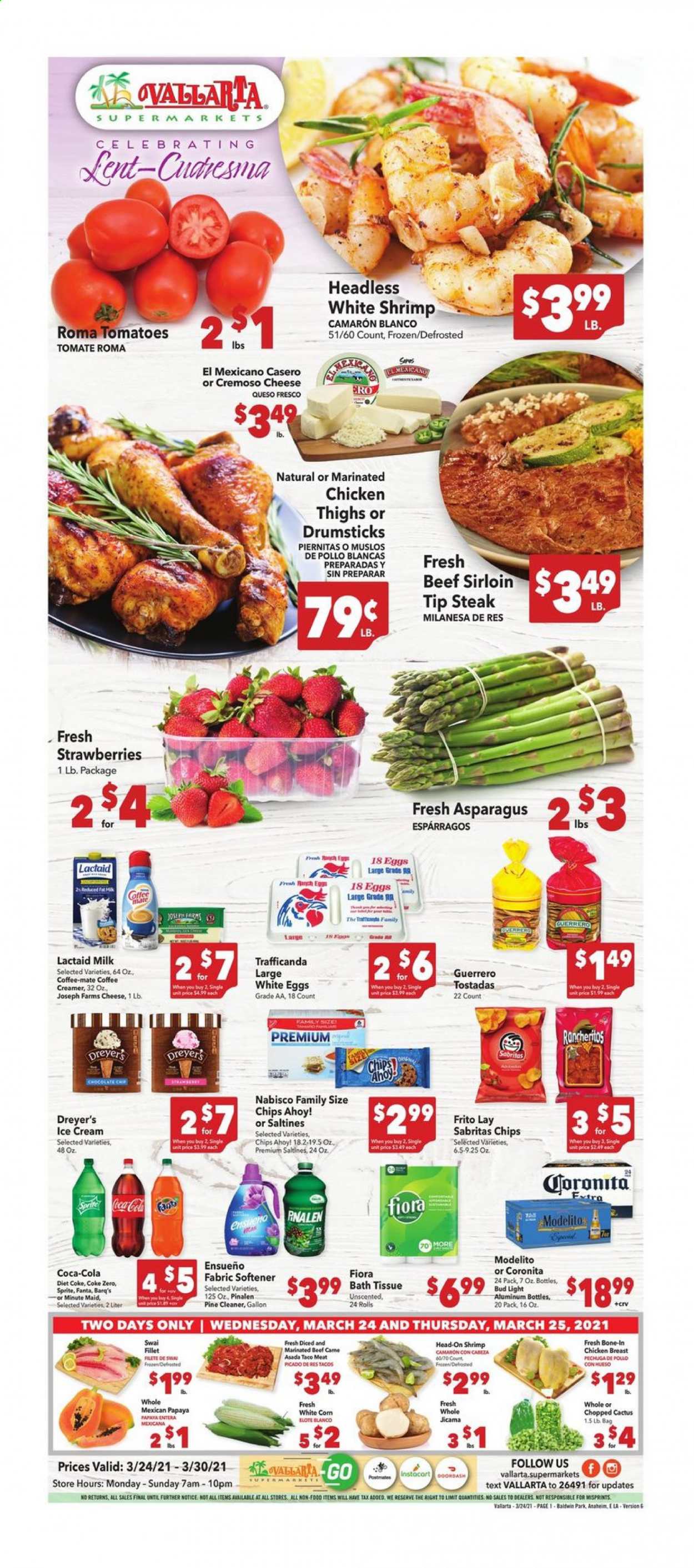 thumbnail - Vallarta Flyer - 03/24/2021 - 03/30/2021 - Sales products - jicama, papaya, tostadas, tacos, chicken breasts, chicken thighs, beef meat, beef sirloin, steak, shrimps, swai fillet, Lactaid, queso fresco, cheese, Coffee-Mate, milk, eggs, creamer, coffee and tea creamer, ice cream, strawberries, chocolate, Chips Ahoy!, Mexicano, saltines, Coca-Cola, Sprite, Fanta, Diet Coke, Coca-Cola zero, beer, Bud Light, bath tissue, cleaner, fabric softener, cactus. Page 1.