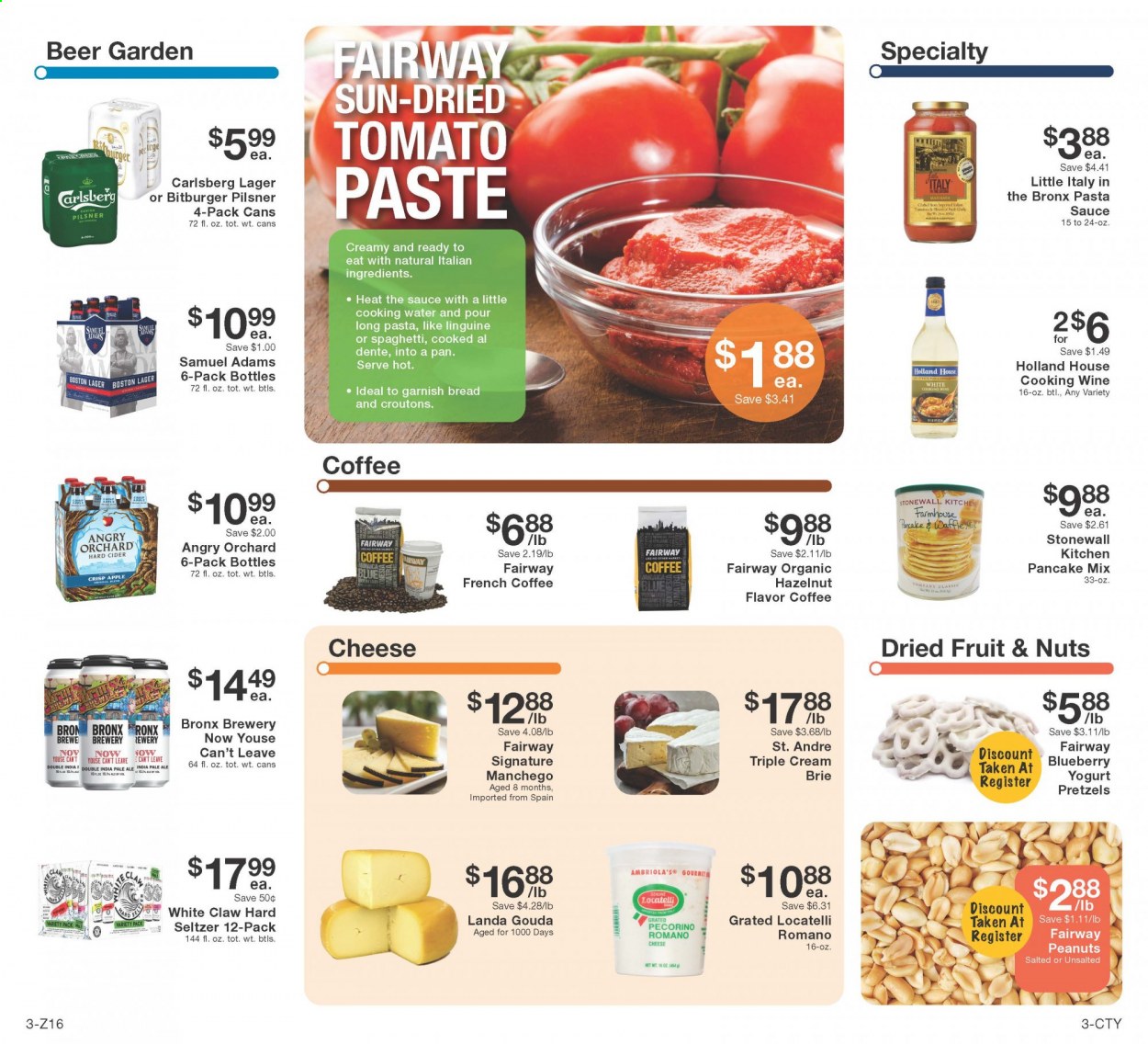 thumbnail - Fairway Market Flyer - 03/26/2021 - 04/01/2021 - Sales products - bread, pretzels, pancakes, gouda, Manchego, Pecorino, cheese, brie, yoghurt, tomato paste, pasta, peanuts, dried fruit, seltzer water, coffee, cooking wine, apple cider, White Claw, Hard Seltzer, beer, Carlsberg, Lager. Page 3.