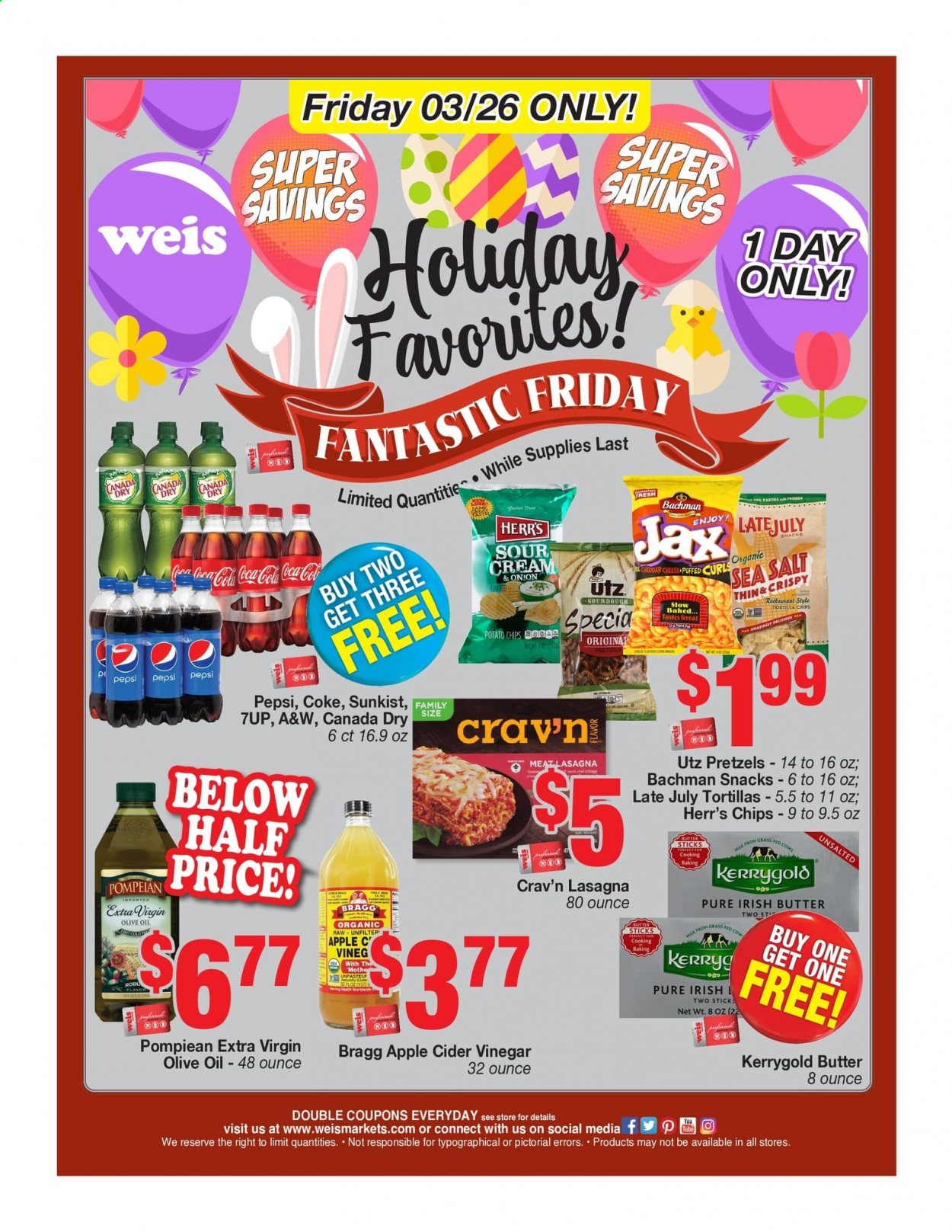 thumbnail - Weis Flyer - 03/26/2021 - 03/26/2021 - Sales products - pretzels, lasagna meal, cheese, milk, irish butter, sour cream, tortilla chips, potato chips, chips, snack, sea salt, apple cider vinegar, extra virgin olive oil, olive oil, Canada Dry, Coca-Cola, Pepsi, 7UP, A&W. Page 2.