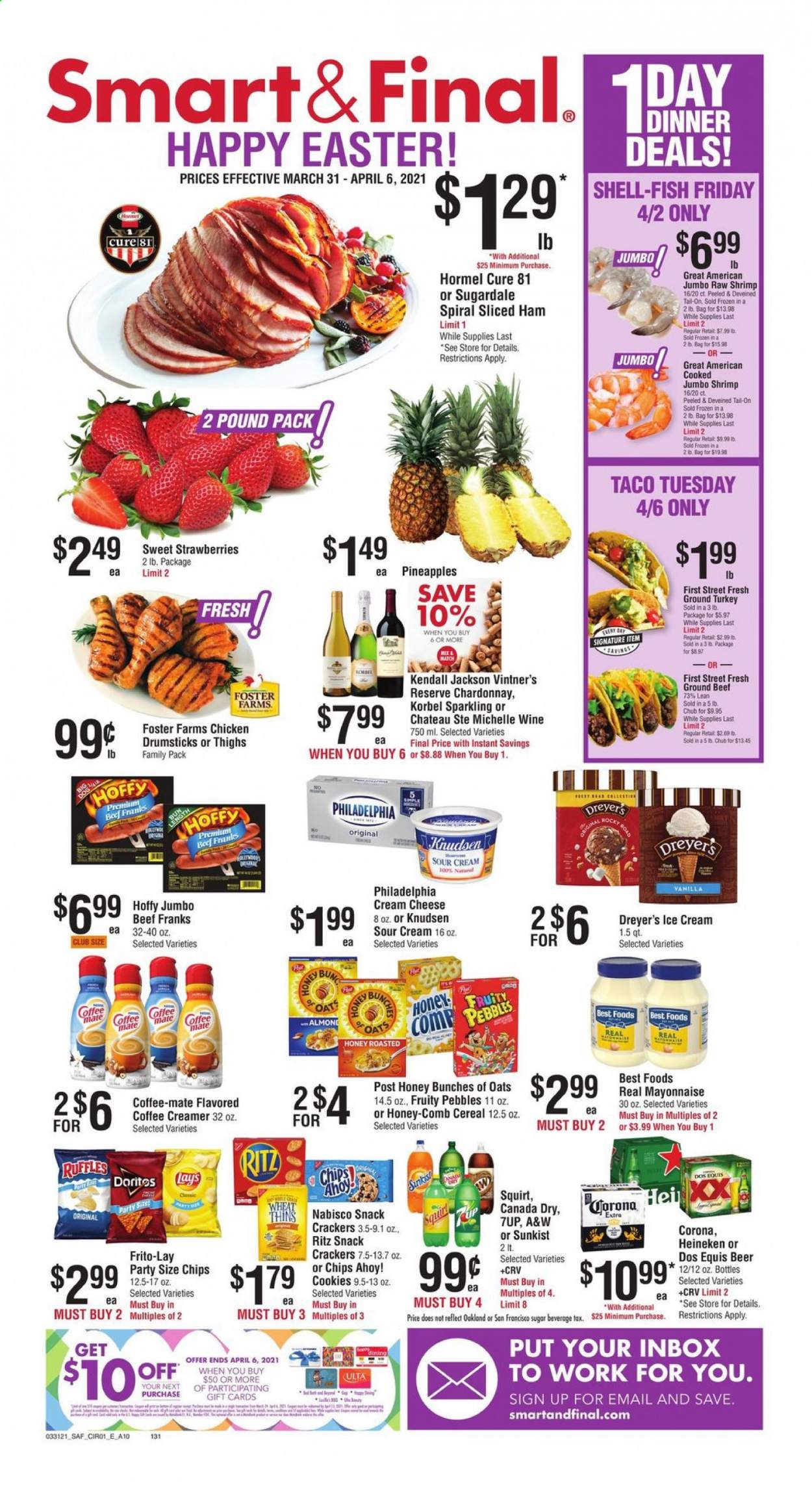 thumbnail - Smart & Final Flyer - 03/31/2021 - 04/06/2021 - Sales products - Dos Equis, fish, shrimps, cream cheese, Hormel, ham, Philadelphia, cheese, Coffee-Mate, sour cream, creamer, coffee and tea creamer, mayonnaise, ice cream, strawberries, cookies, crackers, Chips Ahoy!, RITZ, snack, Lay’s, Thins, Frito-Lay, Ruffles, sugar, oats, cereals, Fruity Pebbles, almonds, Canada Dry, 7UP, A&W, Chardonnay, wine, beer, Corona Extra, Heineken, ground turkey, chicken drumsticks, beef meat, ground beef, pineapple. Page 1.