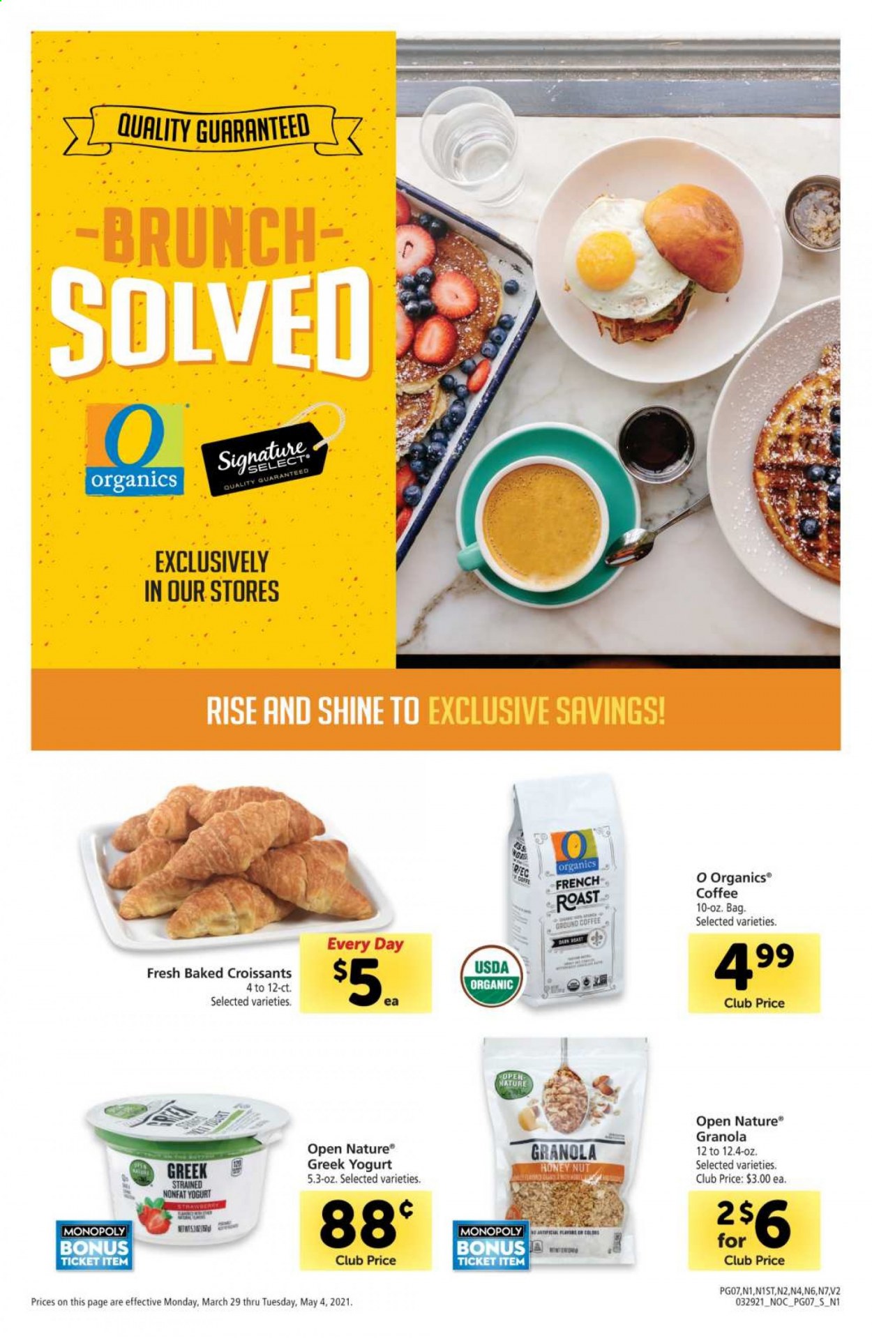 thumbnail - Safeway Flyer - 03/29/2021 - 05/04/2021 - Sales products - croissant, greek yoghurt, yoghurt, granola, coffee, ground coffee. Page 7.