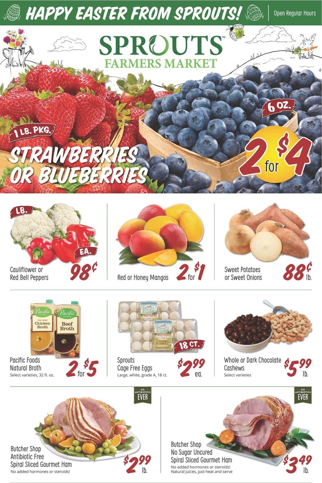 thumbnail - Sprouts Flyer - 03/31/2021 - 04/06/2021 - Sales products - bell peppers, sweet potato, blueberries, ham, eggs, cage free eggs, cauliflower, mango, strawberries, chocolate, beef broth, broth, cashews, juice, potatoes, peppers. Page 1.