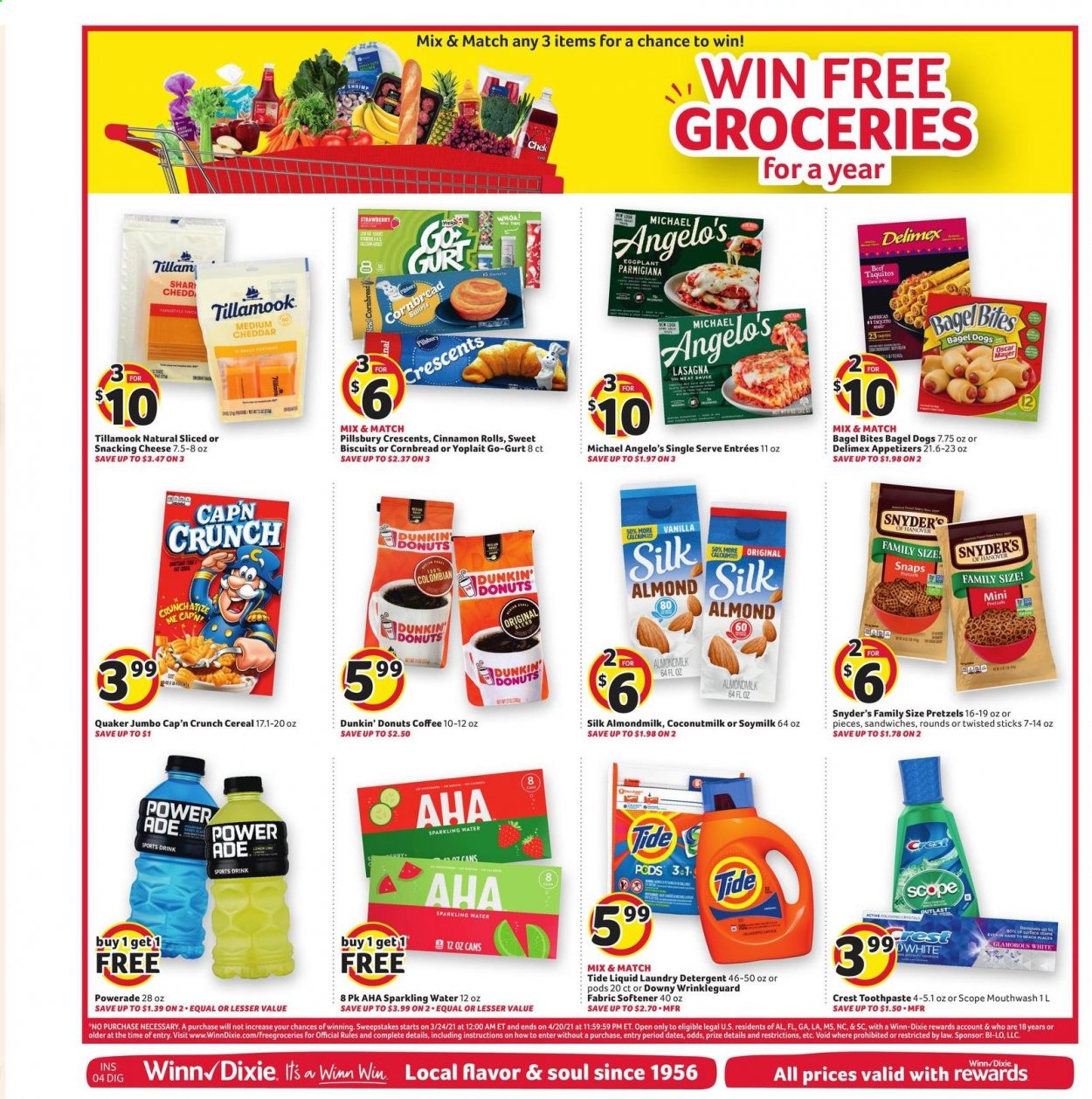 thumbnail - Winn Dixie Flyer - 03/31/2021 - 04/06/2021 - Sales products - pretzels, corn bread, cinnamon roll, donut, Dunkin' Donuts, Pillsbury, Quaker, lasagna meal, bagel dogs, taquitos, Oscar Mayer, cheddar, cheese, Yoplait, almond milk, soy milk, eggplant, biscuit, coconut milk, cereals, Cap'n Crunch, dried dates, Powerade, sparkling water, coffee, detergent, Tide, fabric softener, laundry detergent, toothpaste, mouthwash, Crest, pen, calcium. Page 15.
