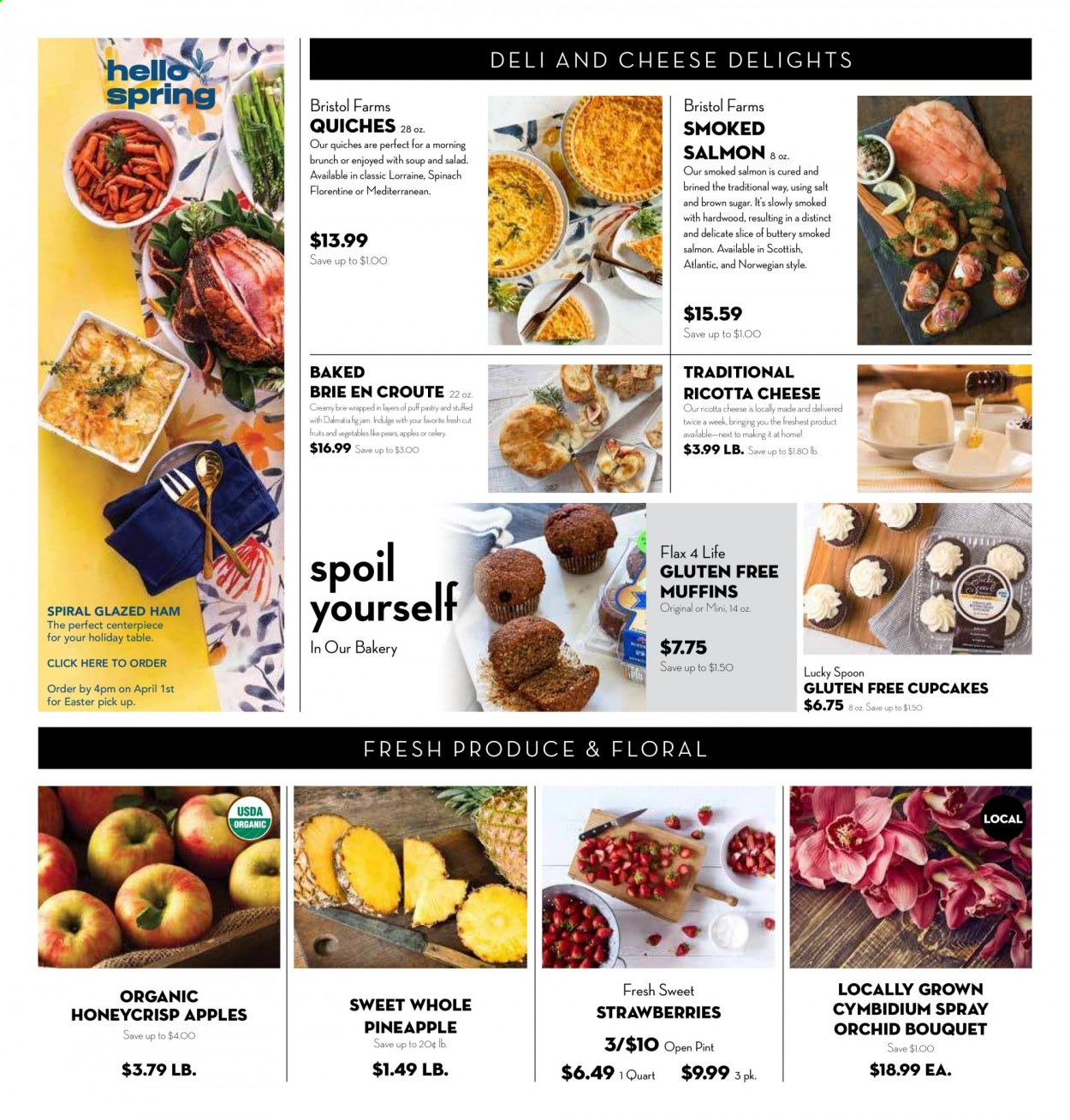 thumbnail - Bristol Farms Flyer - 03/31/2021 - 04/13/2021 - Sales products - cupcake, muffin, apples, pears, salmon, smoked salmon, soup, salad, ham, ricotta, brie, spinach, strawberries, cane sugar, salt, fig jam, fruit jam, pineapple. Page 2.