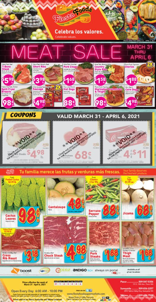thumbnail - Fiesta Foods SuperMarkets Flyer - 03/31/2021 - 04/06/2021 - Sales products - cantaloupe, jicama, hot dog, chorizo, sausage, corn, cilantro, Boost, beef meat, t-bone steak, steak, chuck steak, pork chops, pork meat, country style ribs. Page 1.