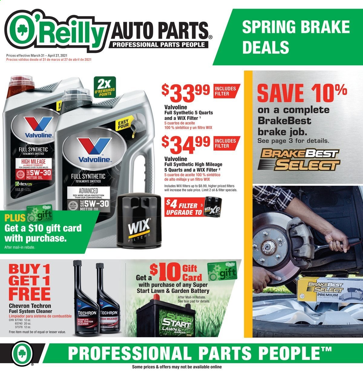 thumbnail - O'Reilly Auto Parts Flyer - 03/31/2021 - 04/27/2021 - Sales products - fuel system cleaner, cleaner, motor oil, Valvoline, Techron. Page 1.