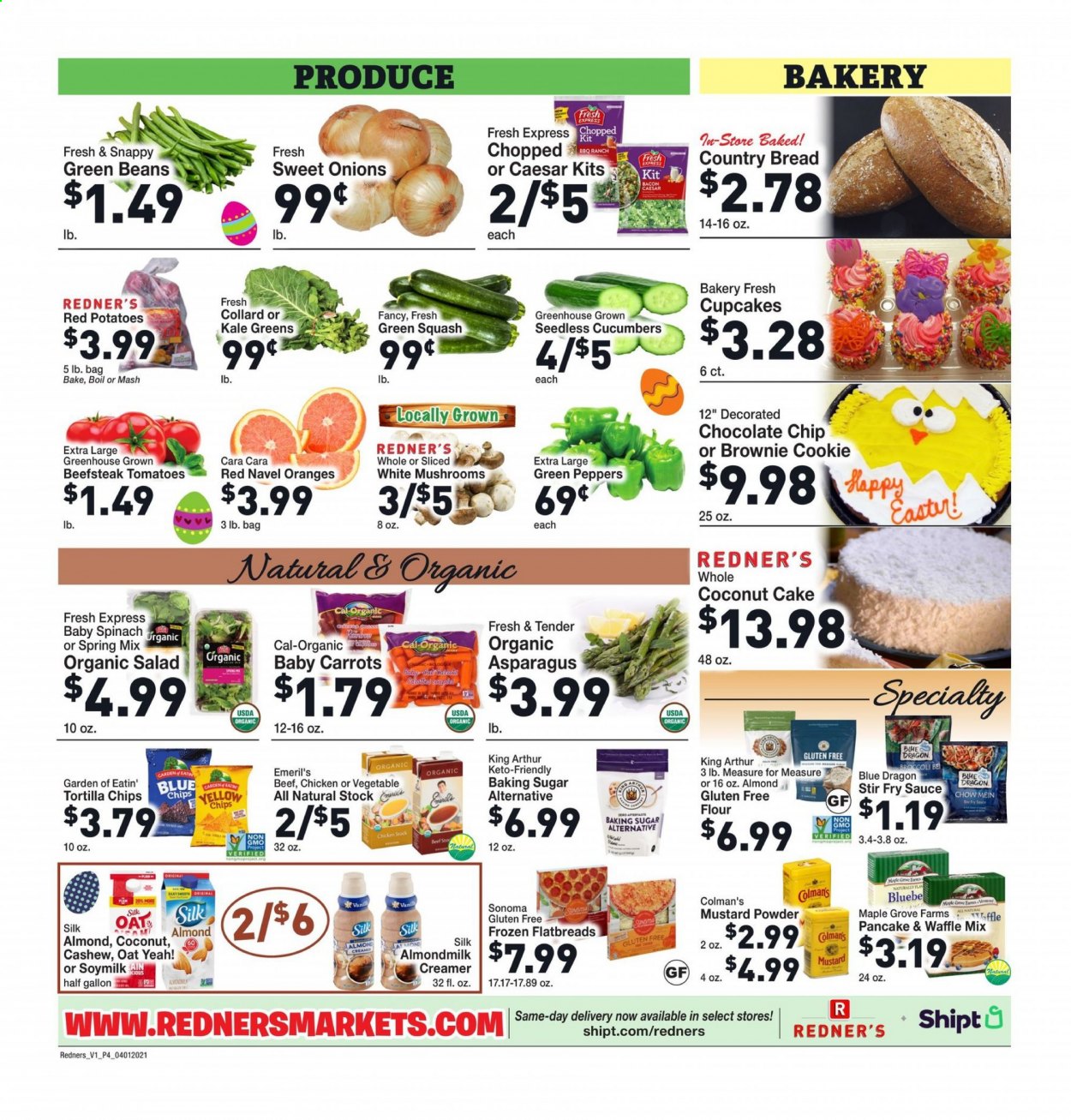 thumbnail - Redner's Markets Flyer - 04/01/2021 - 04/07/2021 - Sales products - mushrooms, collard greens, green beans, bread, cupcake, cake, brownies, pancakes, asparagus, beans, carrots, cucumber, tomatoes, salad, oranges, coconut, sauce, almond milk, soy milk, creamer, tortilla chips, flour, sugar, oats, mustard powder, mustard, cashews, kale, potatoes, peppers, red potatoes, navel oranges. Page 6.