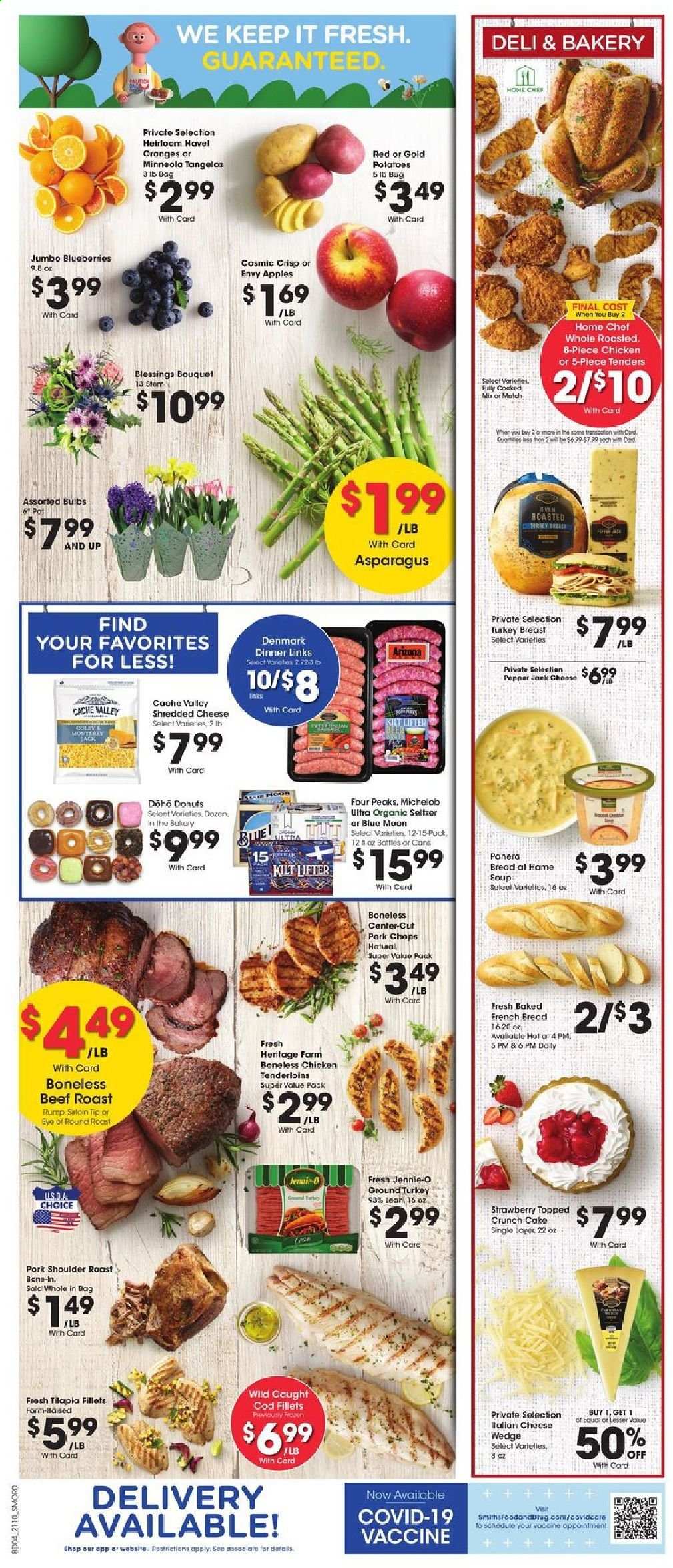 thumbnail - Smith's Flyer - 04/07/2021 - 04/13/2021 - Sales products - blueberries, tangelos, bread, cake, donut, apples, oranges, cod, tilapia, soup, shredded cheese, Pepper Jack cheese, AriZona, seltzer water, beer, Blue Moon, Michelob, ground turkey, turkey breast, beef meat, eye of round, round roast, roast beef, pork chops, pork meat, pork roast, pork shoulder, pot, bulb, Hewlett Packard, asparagus, potatoes. Page 6.