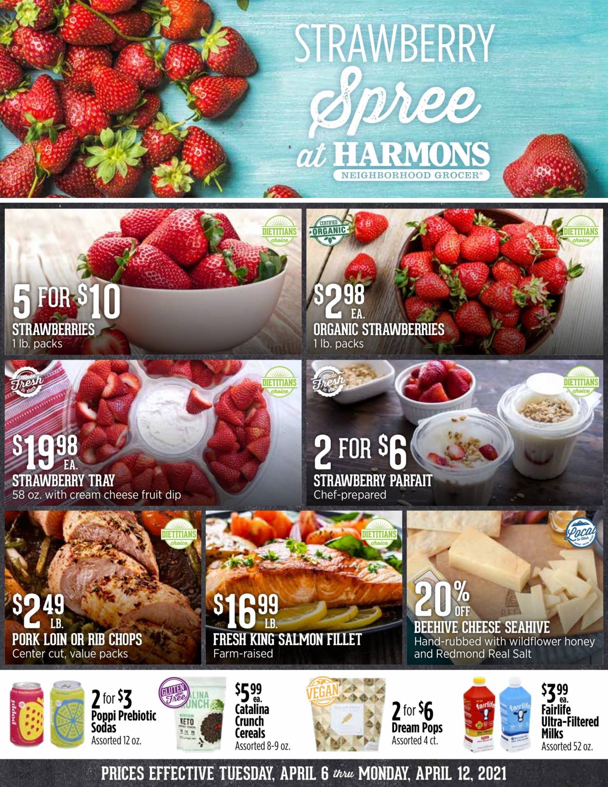 thumbnail - Harmons Flyer - 04/06/2021 - 04/12/2021 - Sales products - strawberries, salmon, salmon fillet, cheese, dip, salt, cereals, honey, pork loin, pork meat, rib chops, tray. Page 1.