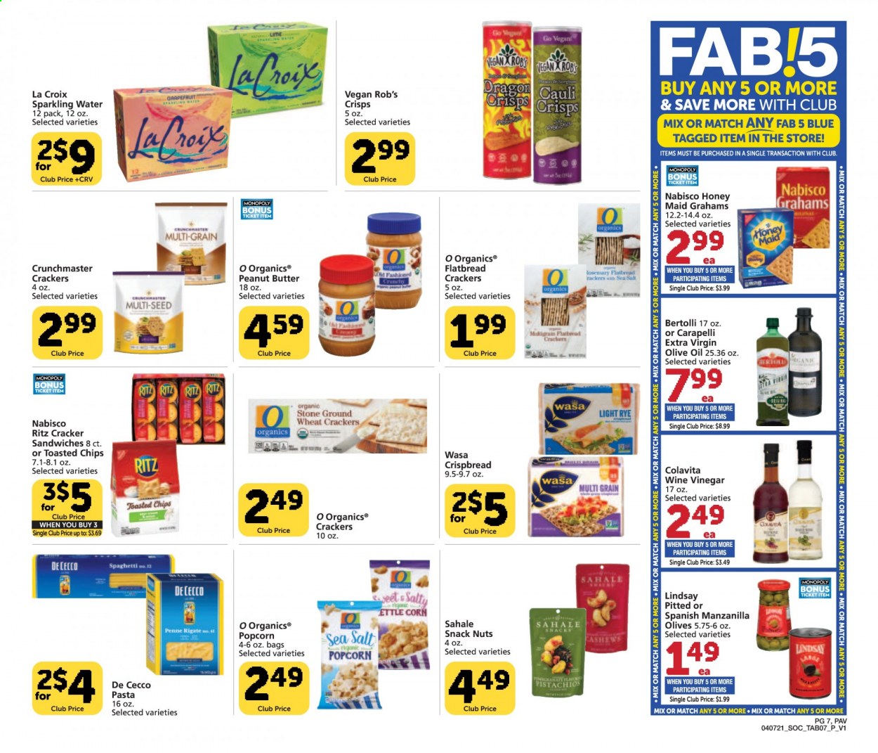 thumbnail - Pavilions Flyer - 04/07/2021 - 04/27/2021 - Sales products - flatbread, crispbread, corn, spaghetti, pasta, Bertolli, snack, crackers, RITZ, chips, popcorn, olives, Honey Maid, penne, extra virgin olive oil, wine vinegar, olive oil, oil, peanut butter, pistachios, sparkling water, wine, bag, plant seeds. Page 7.