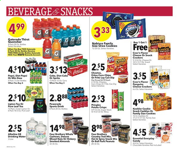 thumbnail - Coborn's Flyer - 04/07/2021 - 04/13/2021 - Sales products - Four Brothers, Oreo, dip, cookies, chocolate, snack, crackers, Keebler, Fritos, potato crisps, Pringles, Cheetos, chips, corn chips, almonds, cashews, peanuts, mixed nuts, Coca-Cola, Mountain Dew, Sprite, Powerade, Pepsi, Lipton, Diet Pepsi, Diet Coke, Gatorade, tea, Pure Leaf. Page 10.