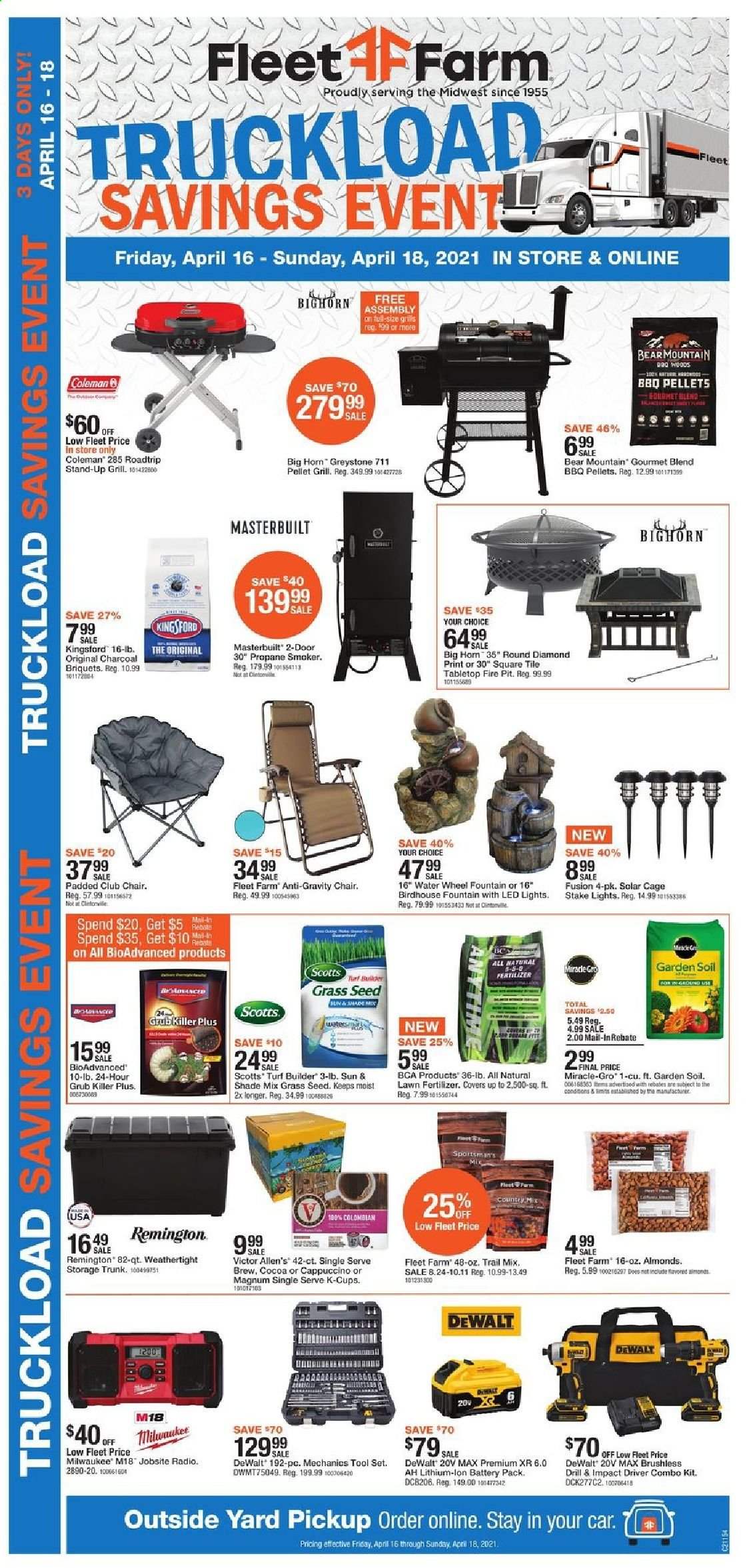thumbnail - Fleet Farm Flyer - 04/16/2021 - 04/18/2021 - Sales products - Coleman, cocoa, almonds, coffee capsules, K-Cups, Yard, birdhouse, cage, radio, Remington, pellet gun, LED light, charcoal, Milwaukee, DeWALT, drill, impact driver, combo kit, tool set, mechanic's tools, grill, Masterbuilt, smoker, pellet grill, Kingsford, plant seeds, fertilizer, turf builder, garden soil, grass seed. Page 1.