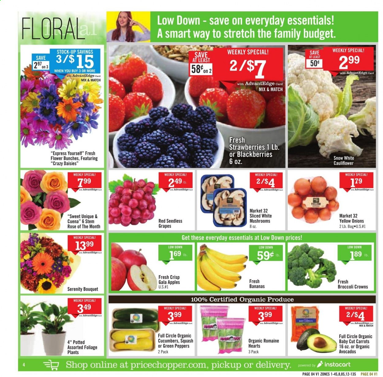 thumbnail - Price Chopper Flyer - 04/11/2021 - 04/17/2021 - Sales products - mushrooms, seedless grapes, broccoli, carrots, cauliflower, onion, peppers, apples, avocado, bananas, blackberries, Gala, grapes, strawberries, curd, wine, rosé wine, bunches, bouquet, rose. Page 4.