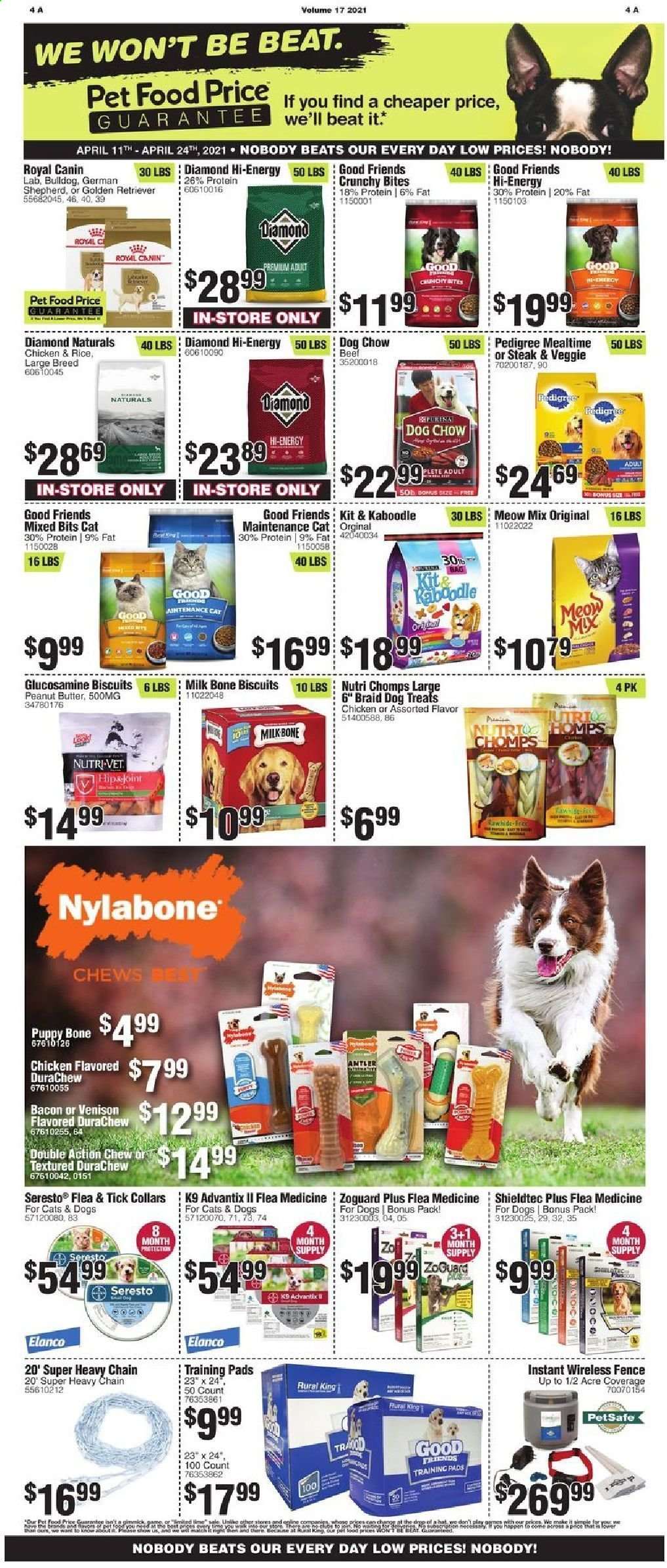 thumbnail - Rural King Flyer - 04/11/2021 - 04/24/2021 - Sales products - chewing gum, biscuit, peanut butter, Nylabone, animal food, Dog Chow, Royal Canin, Pedigree, Meow Mix, Diamond Naturals, Beats, bag. Page 4.