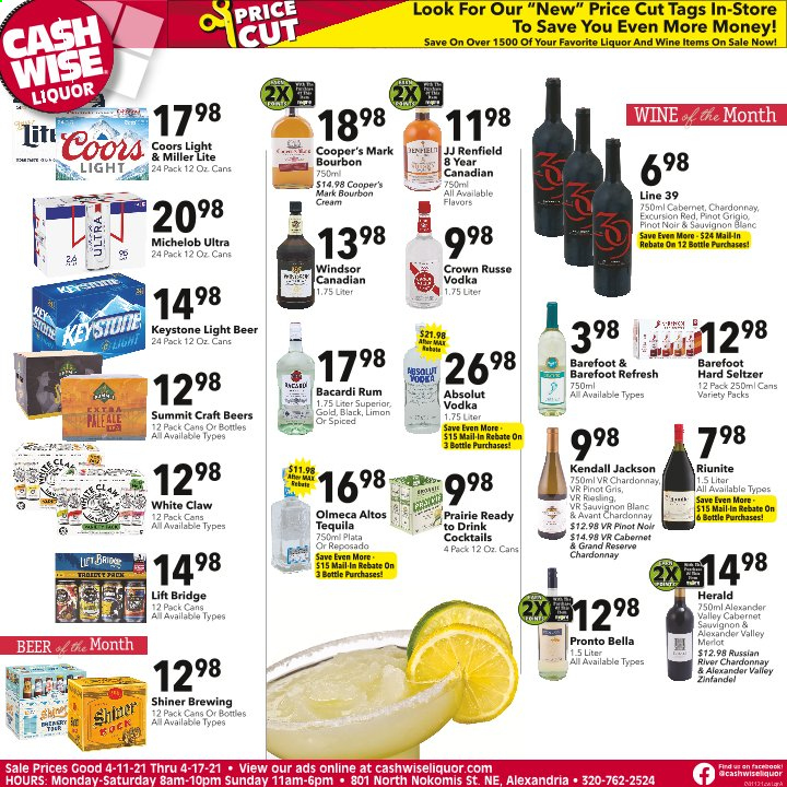 thumbnail - Cash Wise Liquor Only Flyer - 04/11/2021 - 04/17/2021 - Sales products - Miller Lite, Coors, Michelob, seltzer water, Cabernet Sauvignon, red wine, Riesling, white wine, Chardonnay, wine, Merlot, Pinot Noir, Pinot Grigio, Sauvignon Blanc, Bacardi, bourbon, rum, tequila, vodka, liquor, Absolut, Olmeca, White Claw, Hard Seltzer, beer, Keystone. Page 1.